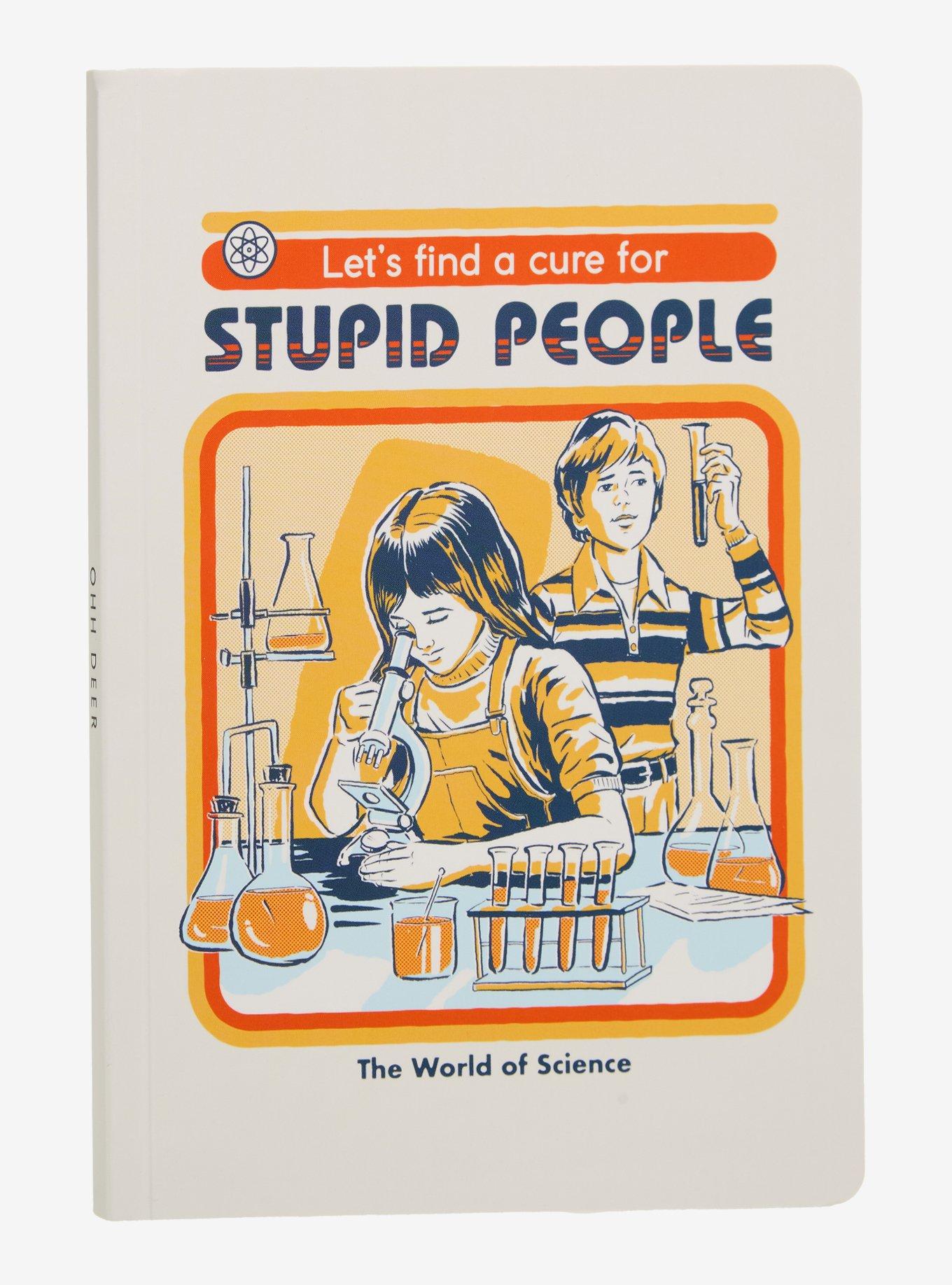 Ohh Deer Stupid People Notebook By Steven Rhodes, , hi-res