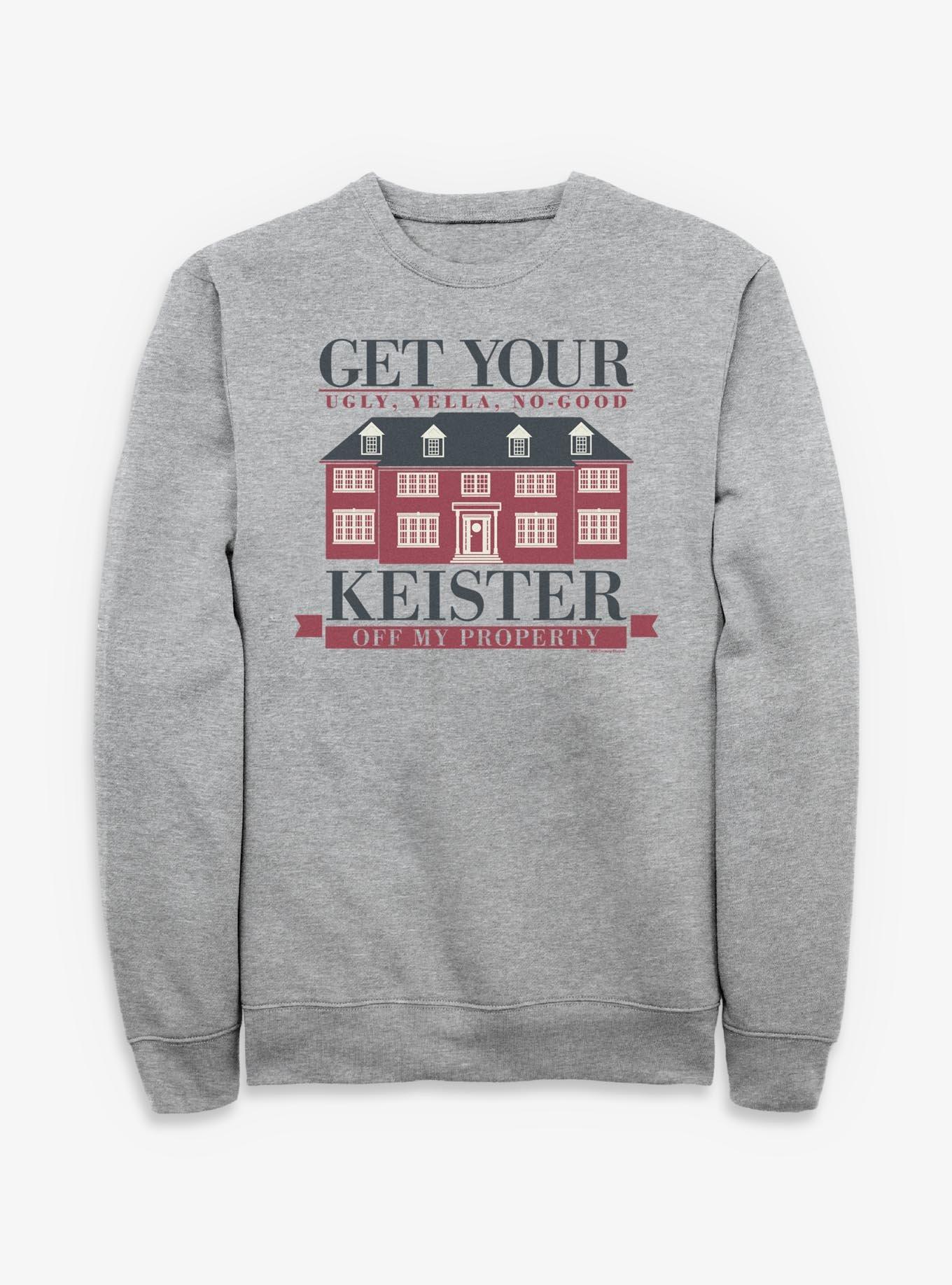 Home Alone Off My Property Sweatshirt