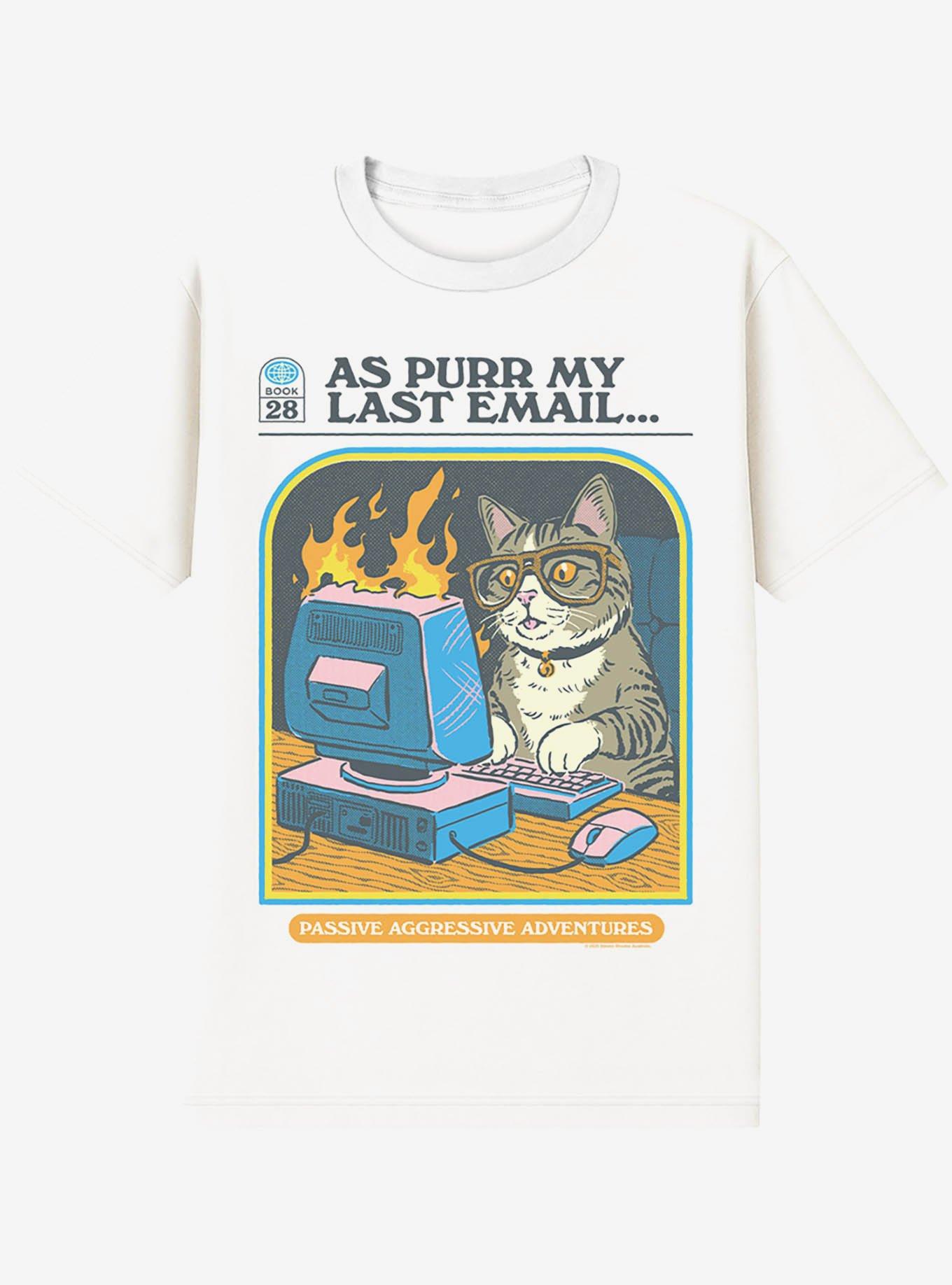 Steven Rhodes As Purr My Last Email T-Shirt