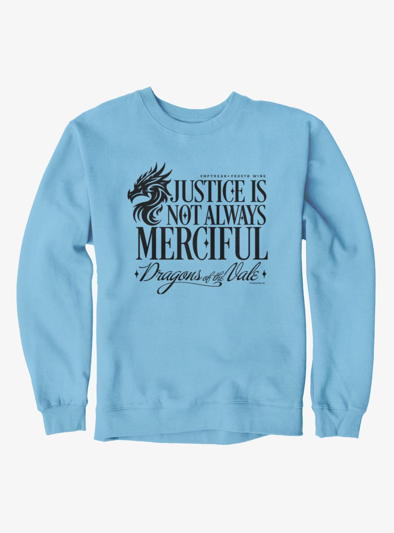 Fourth Wing The Empyrean Justice Is Not Merciful Sweatshirt, , hi-res