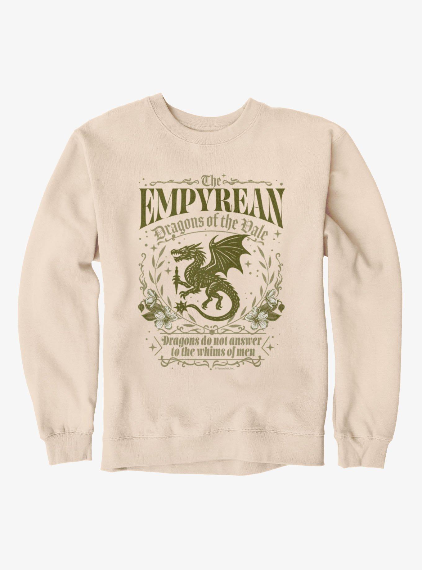 Fourth Wing The Empyrean Dragons Do Not Answer Men Sweatshirt