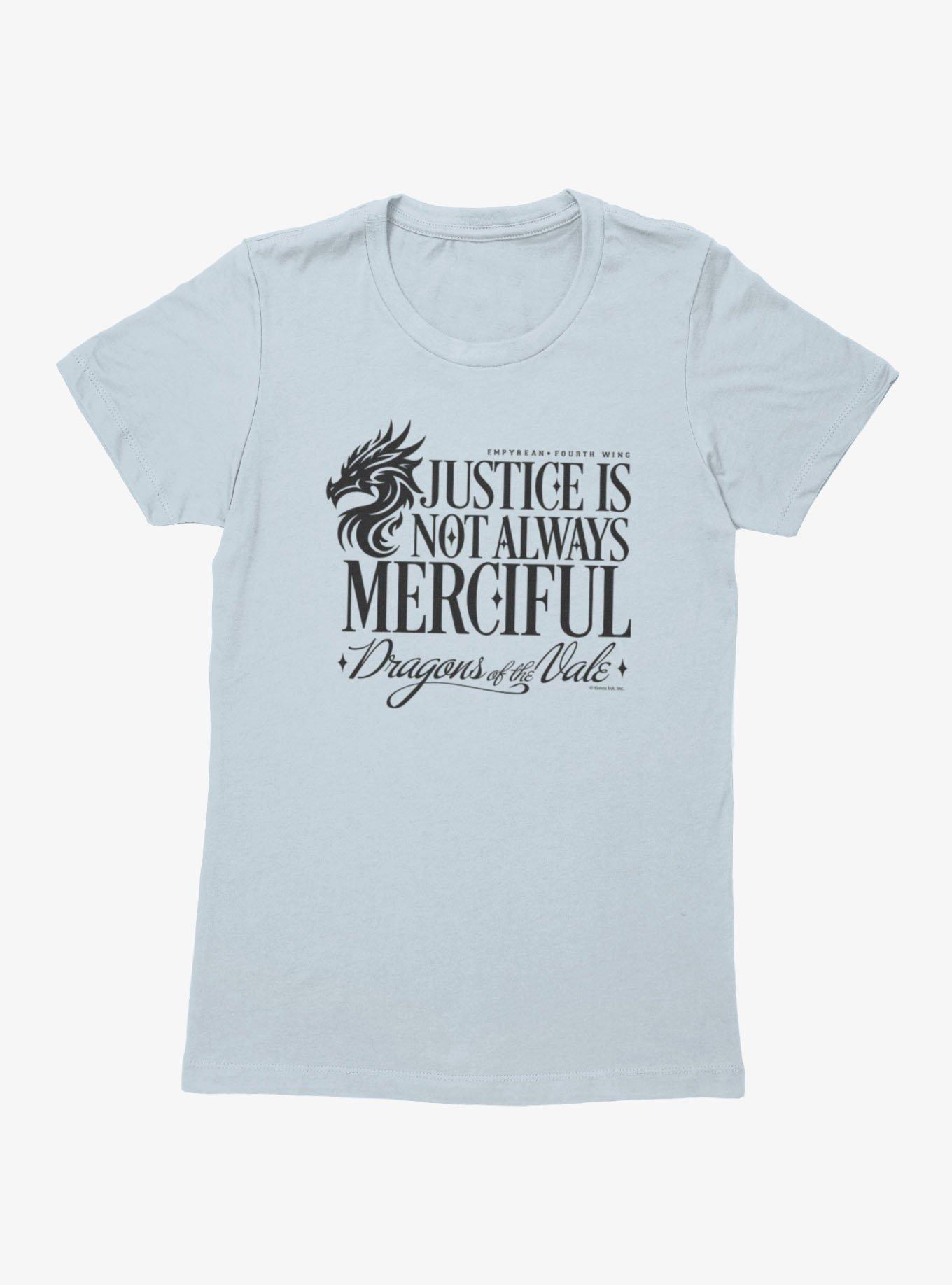 Fourth Wing The Empyrean Justice Is Not Merciful Womens T-Shirt, , hi-res