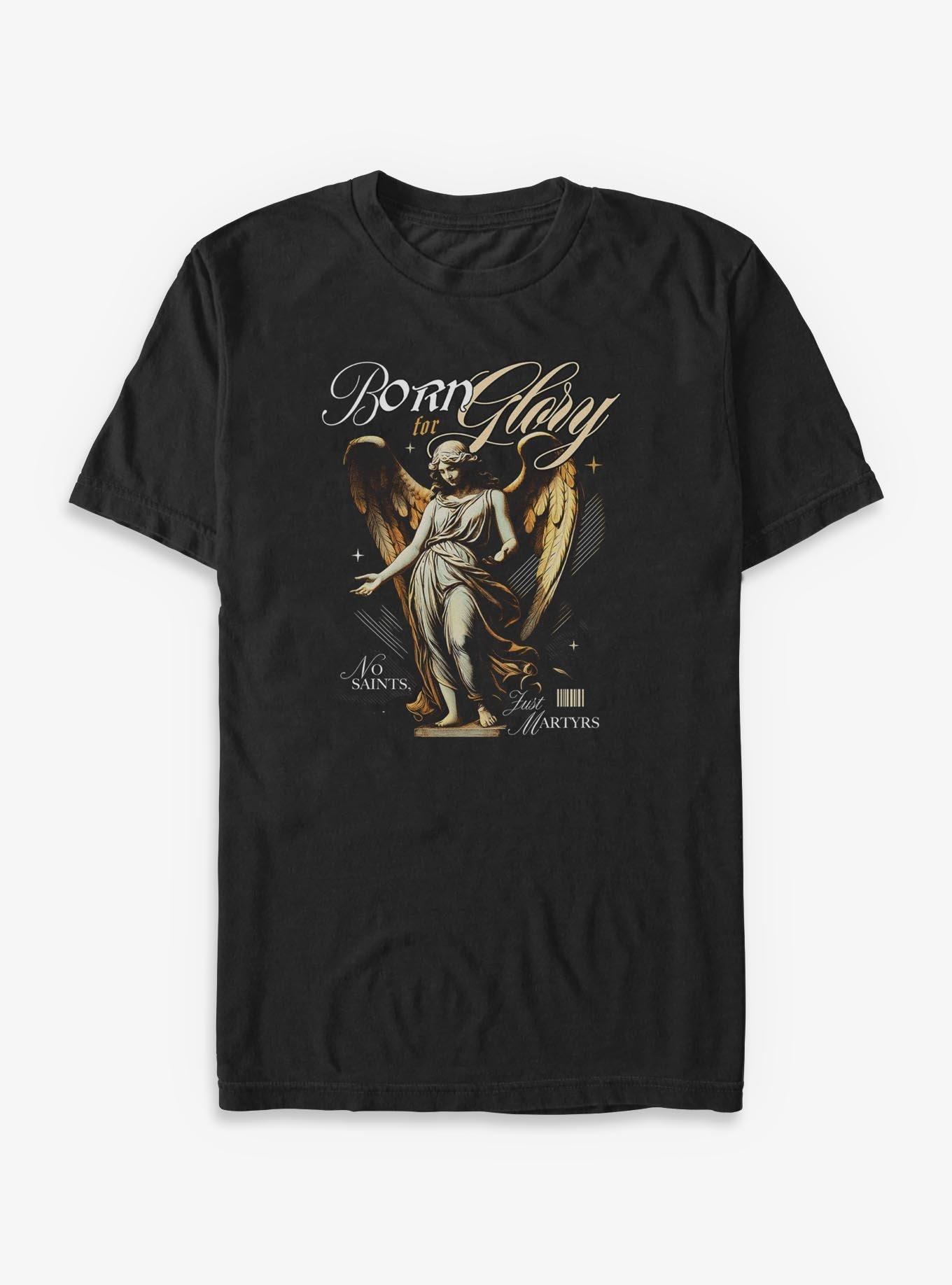 Born Glory T-Shirt