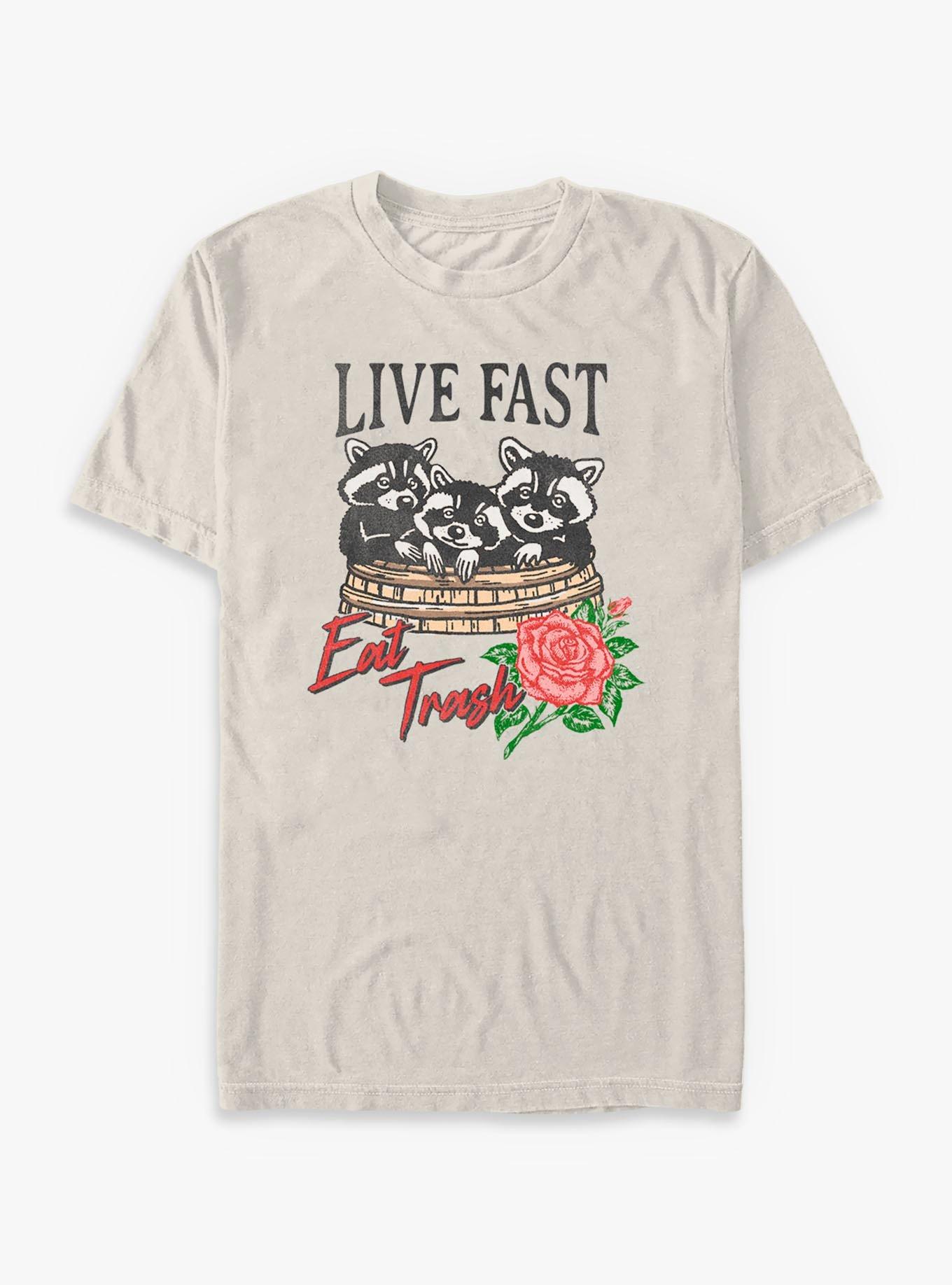 Live Fast Eat Trash T-Shirt