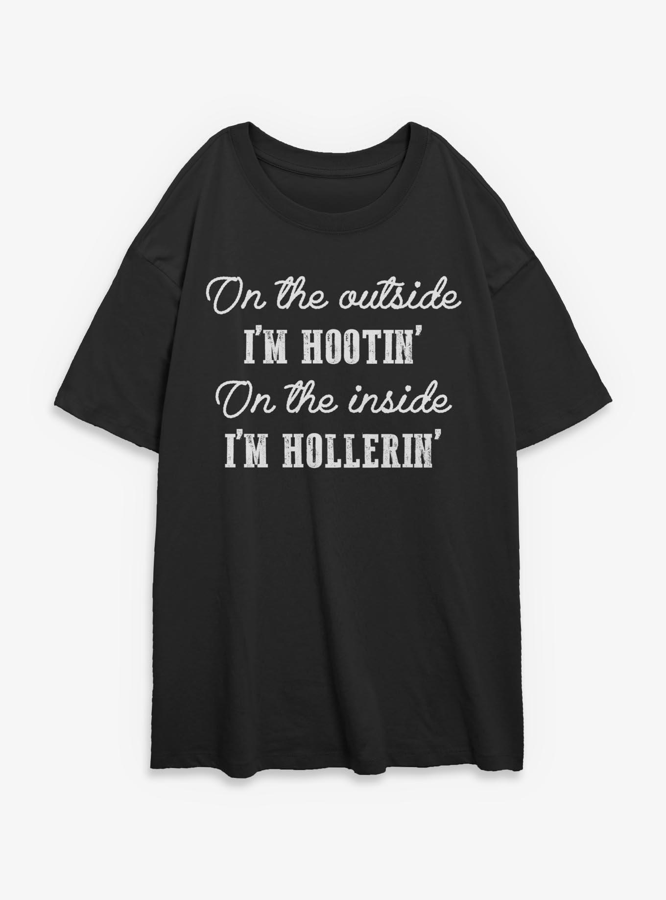 Hootin' Hollerin' Girls Oversized T-Shirt