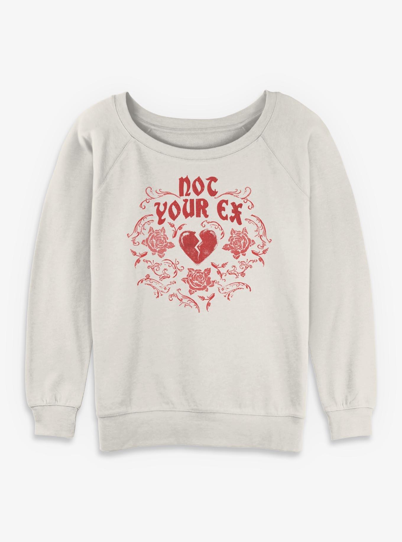 Not Your Ex Girls Slouchy Sweatshirt