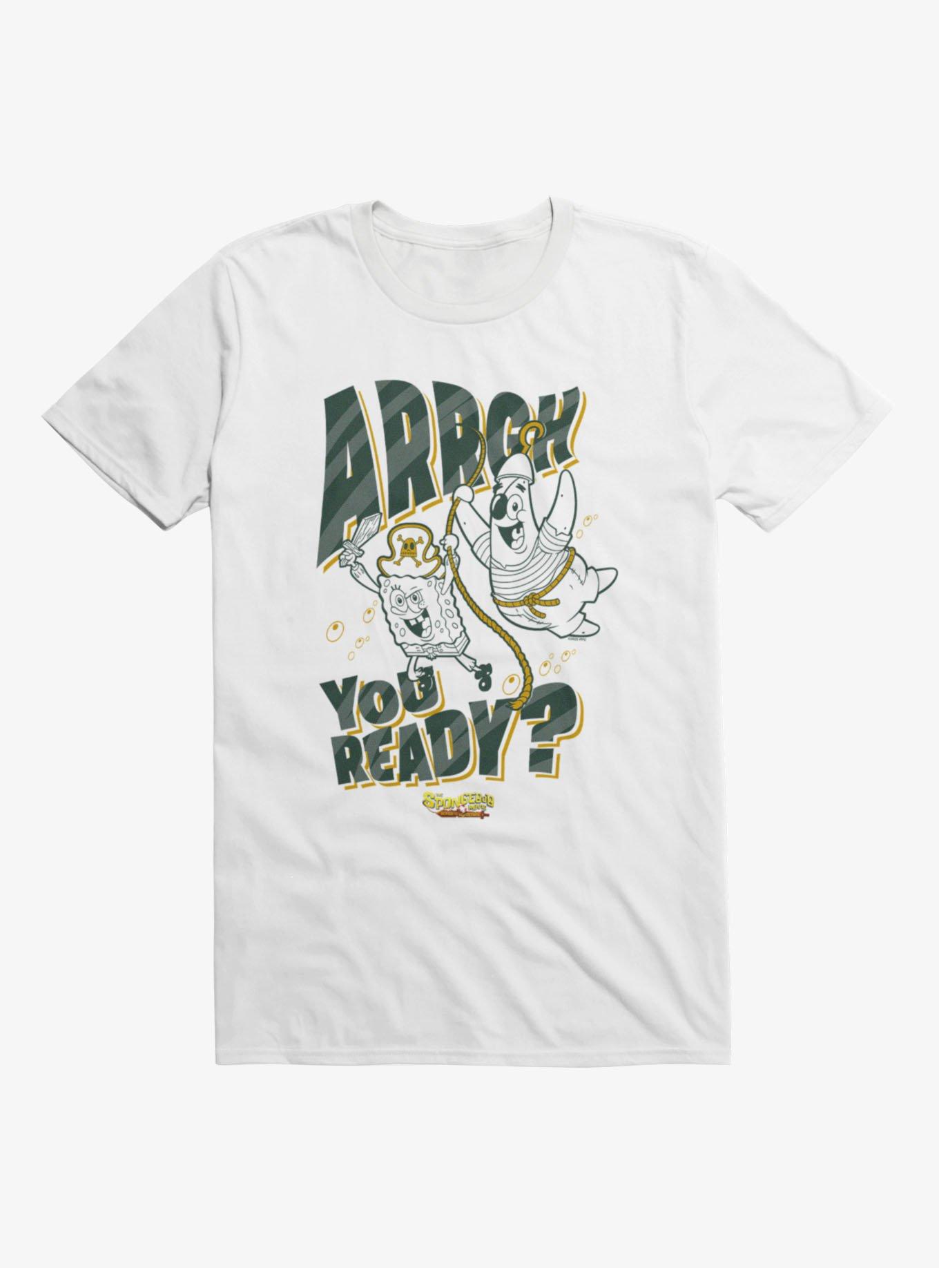 The SpongeBob Movie Arrgh You Ready T-Shirt