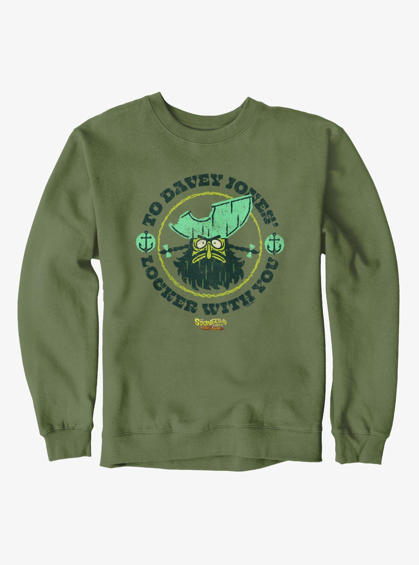 The SpongeBob Movie Davey Jones Locker You Sweatshirt