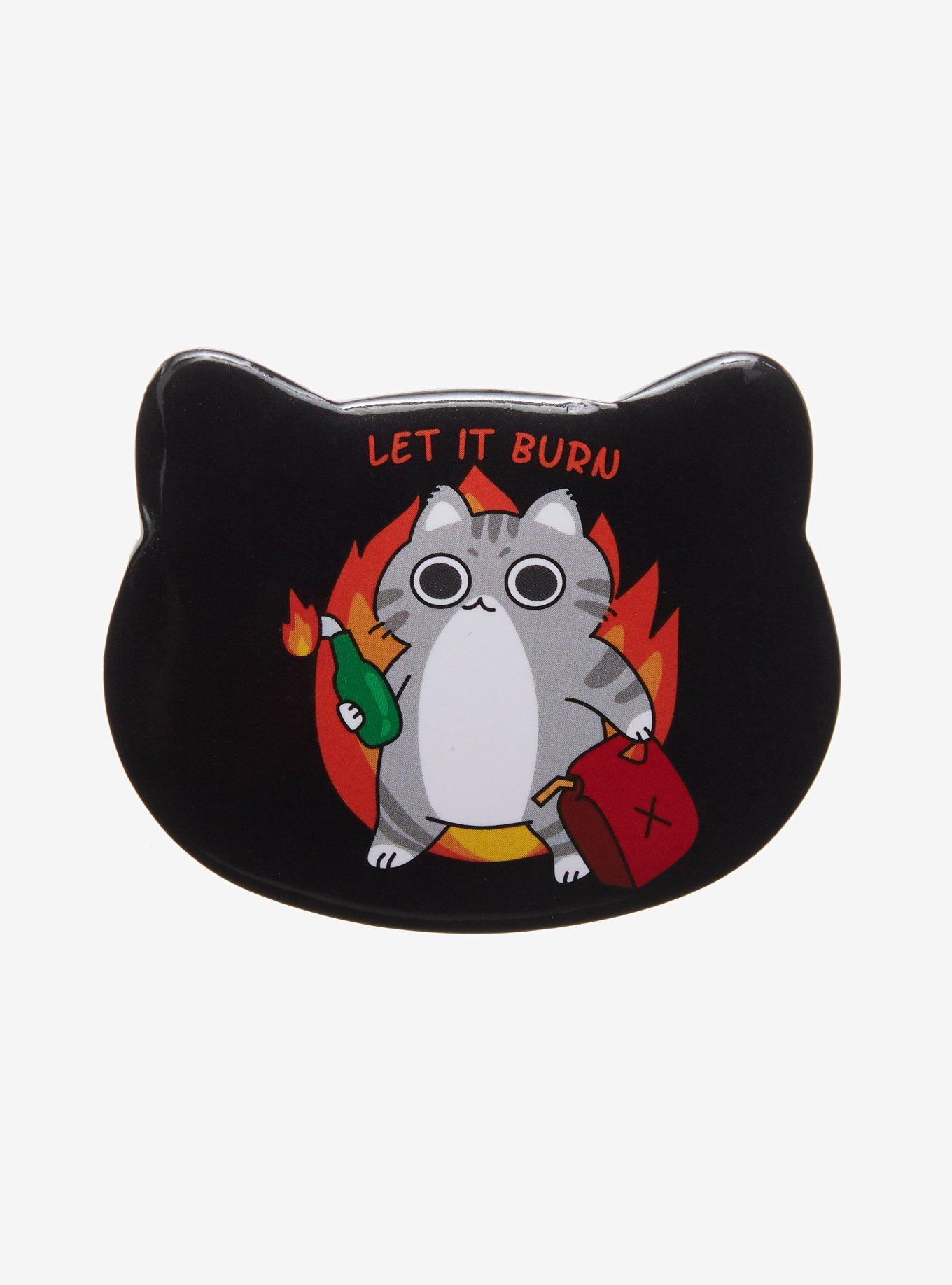 Cat Let It Burn Cat-Shaped Button, , hi-res