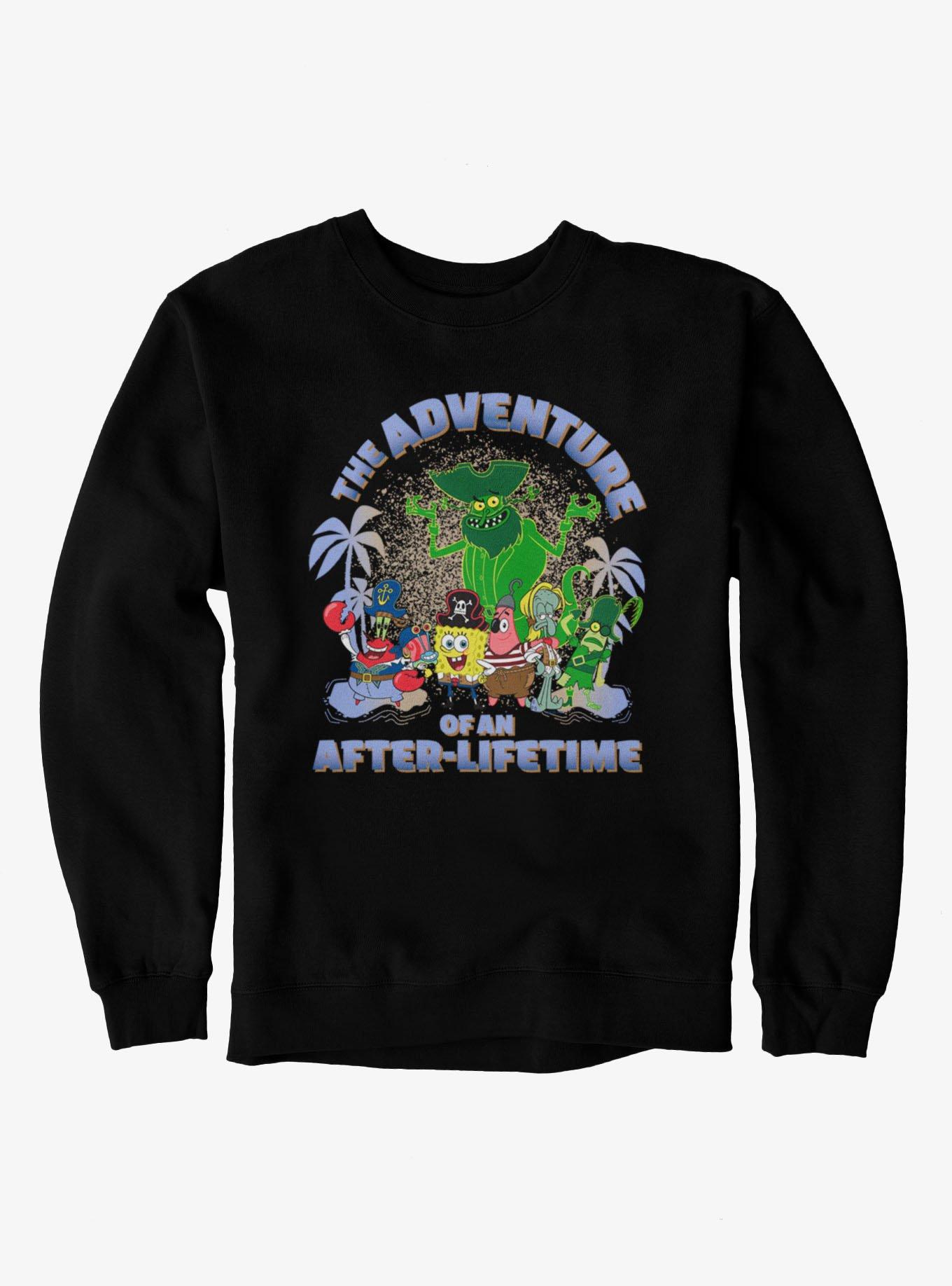 The SpongeBob Movie: Search for SquarePants Adventure Of An After Lifetime Sweatshirt