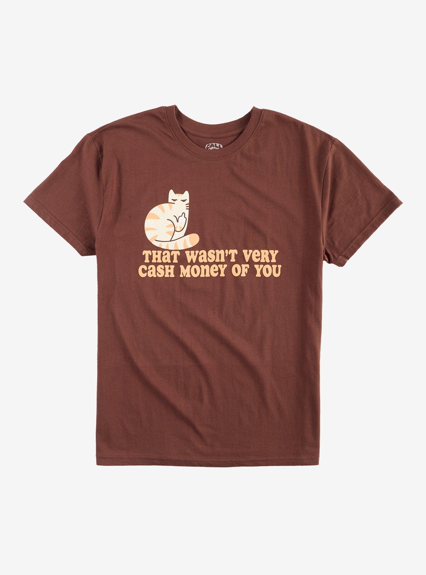Cat Not Cash Money T-Shirt By Call Your Mother, , hi-res
