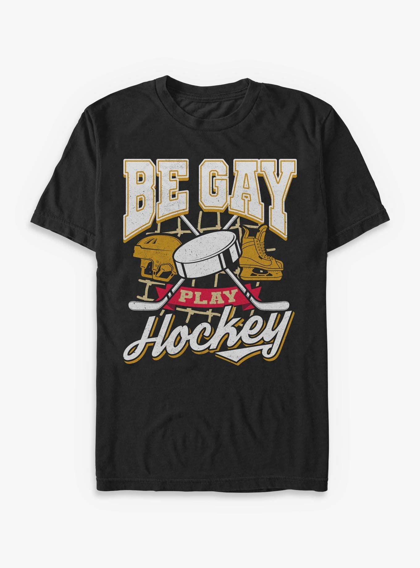Be Gay Play Hockey T-Shirt, , hi-res
