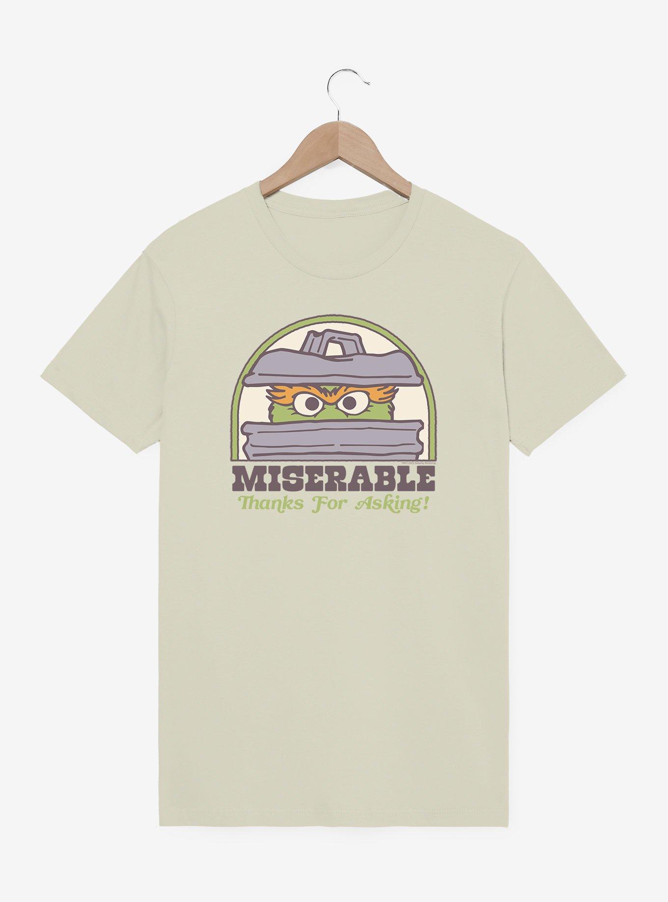 Sesame Street Oscar The Grouch Miserable Thanks For Asking! T-Shirt