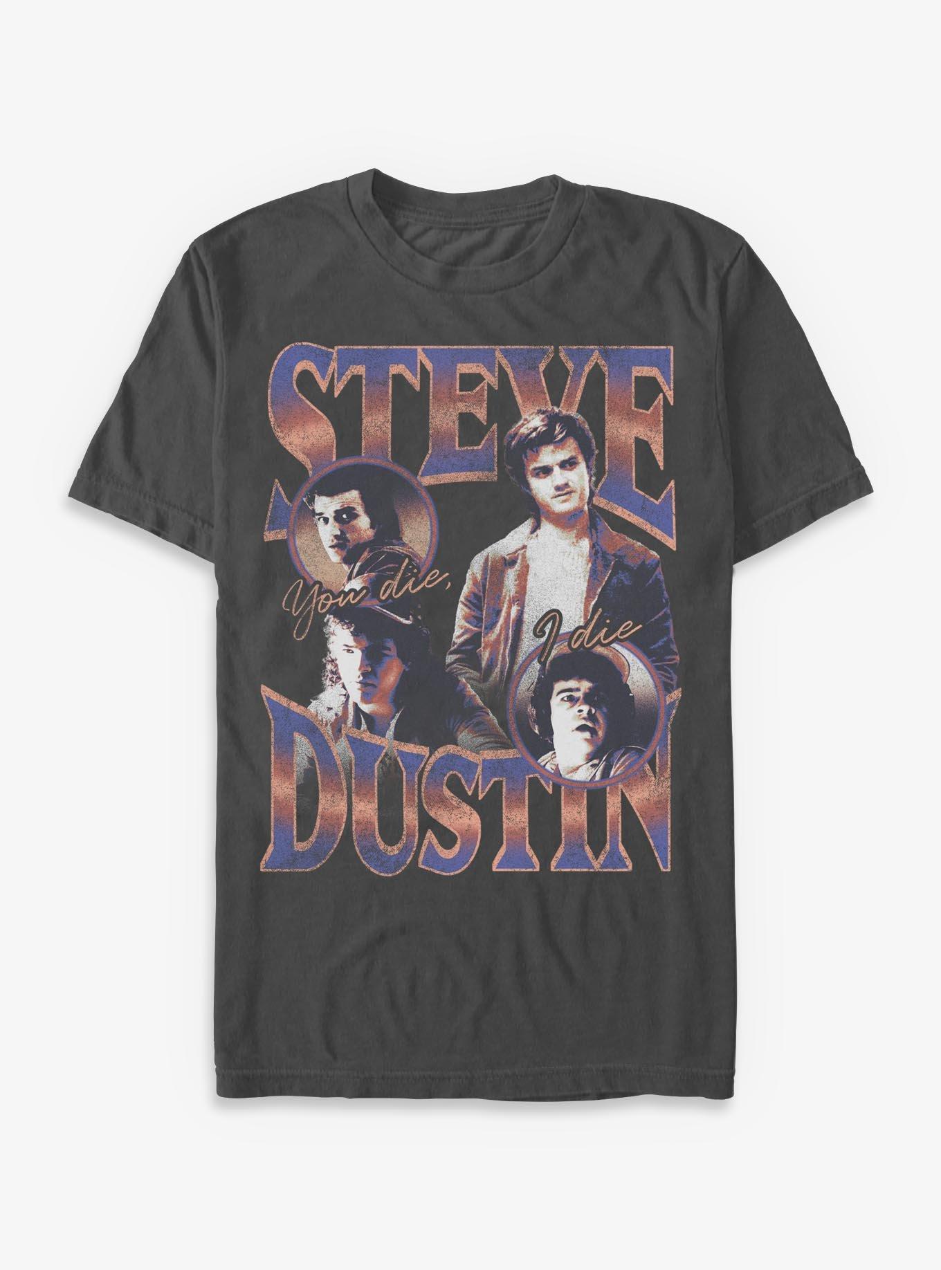 Stranger Things Steve & Dustin You Die I Die T-Shirt