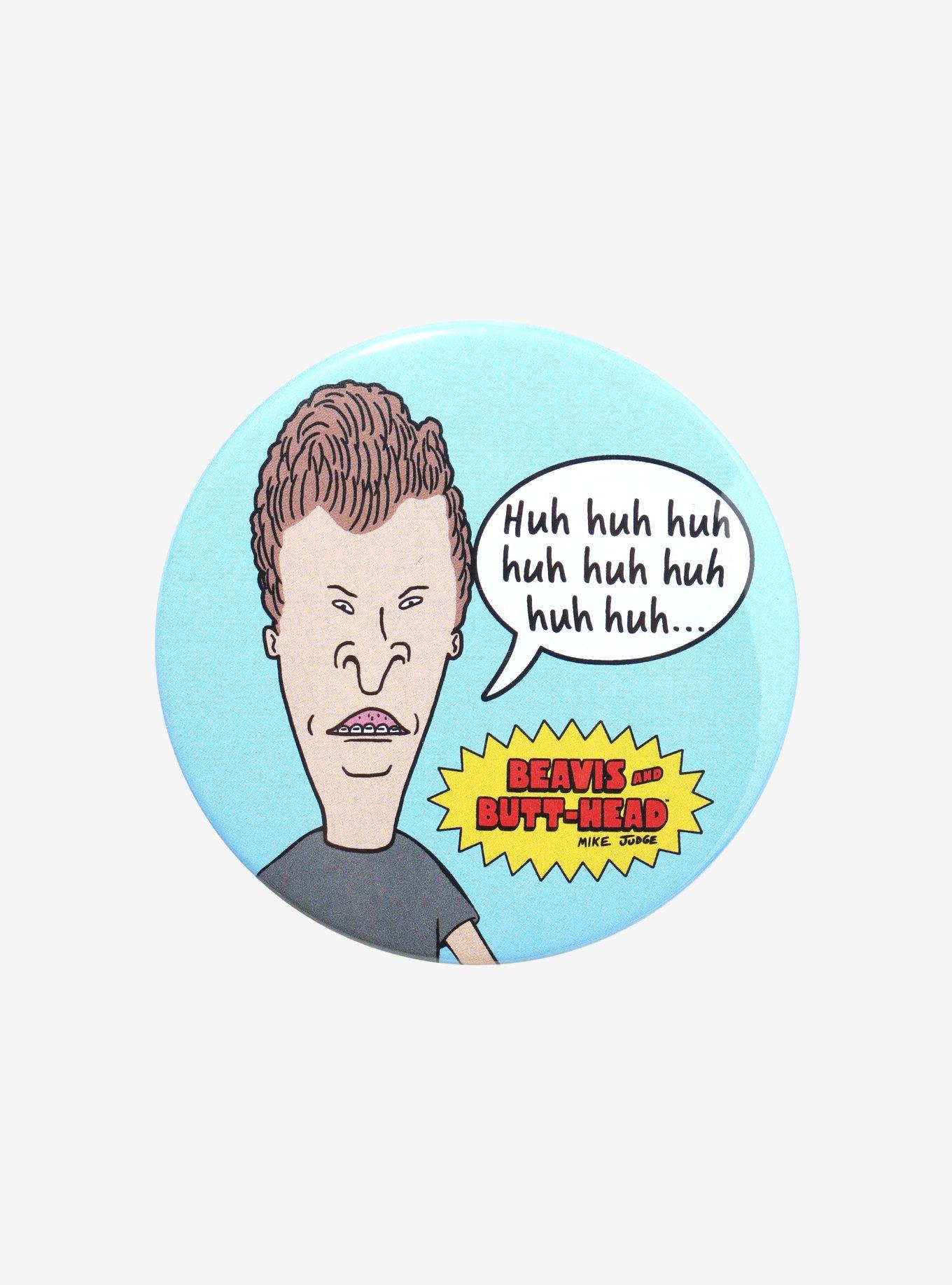 Beavis And Butt-Head Huh Huh 3 Inch Button, , hi-res
