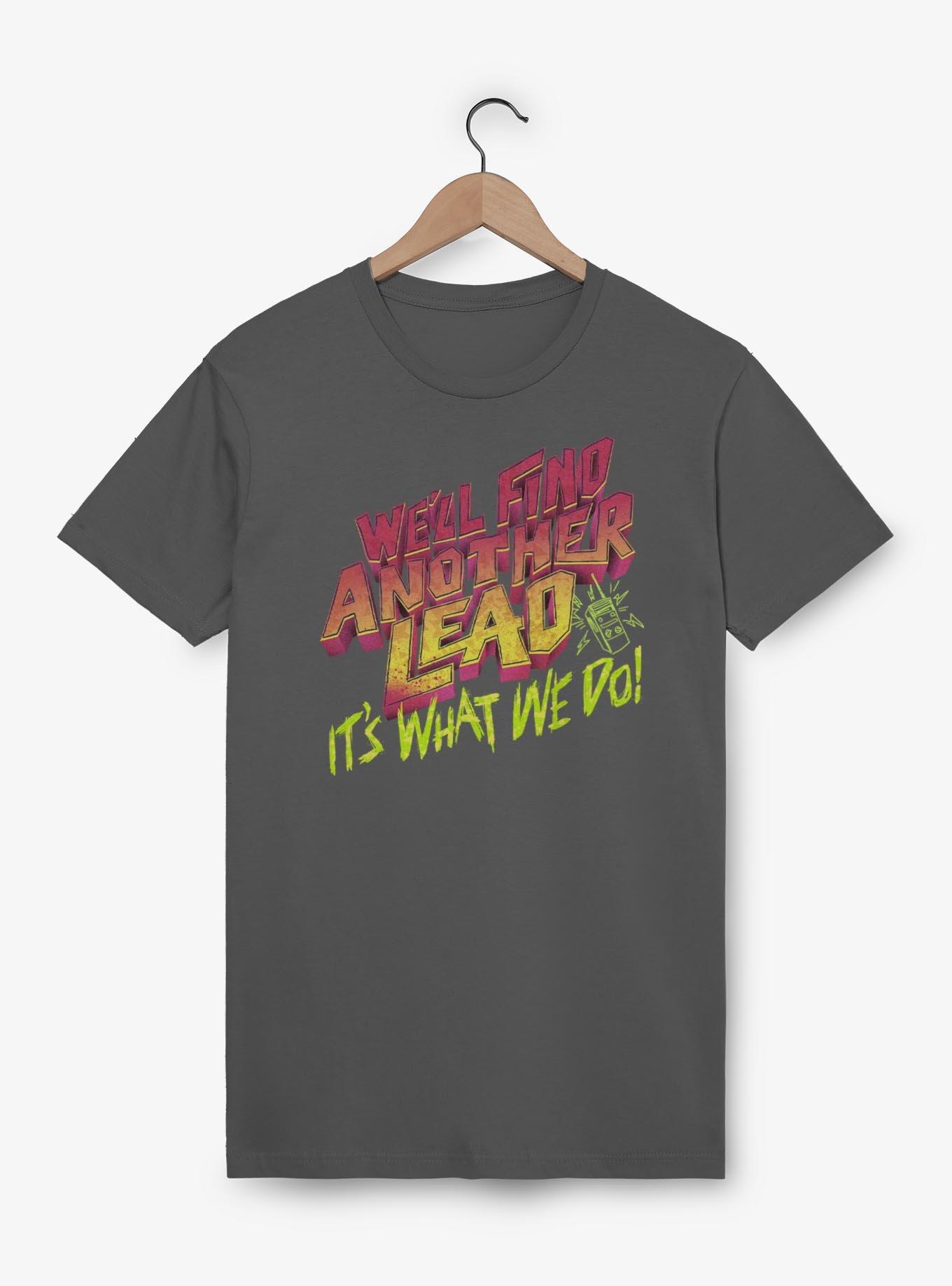 Stranger Things: Tales from '85 We'll Find Another Lead It's What We Do! T-Shirt, , hi-res