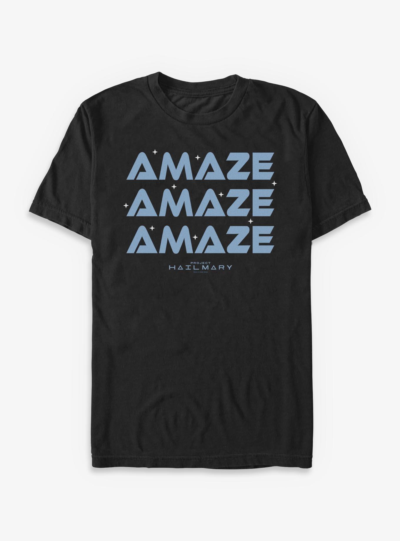Project Hail Mary Amaze Amaze Amaze T-Shirt, , hi-res