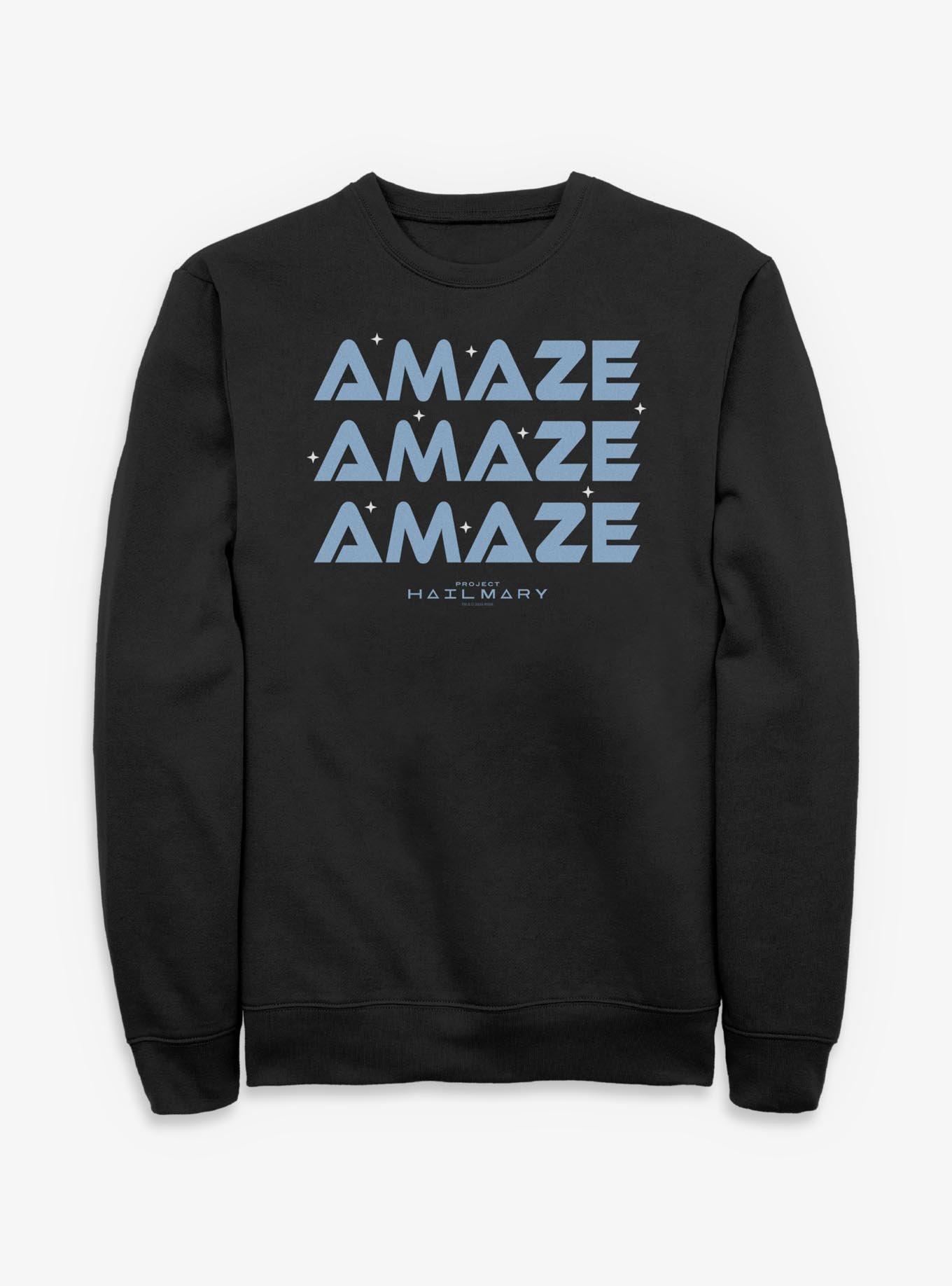 Project Hail Mary Amaze Amaze Amaze Sweatshirt, , hi-res