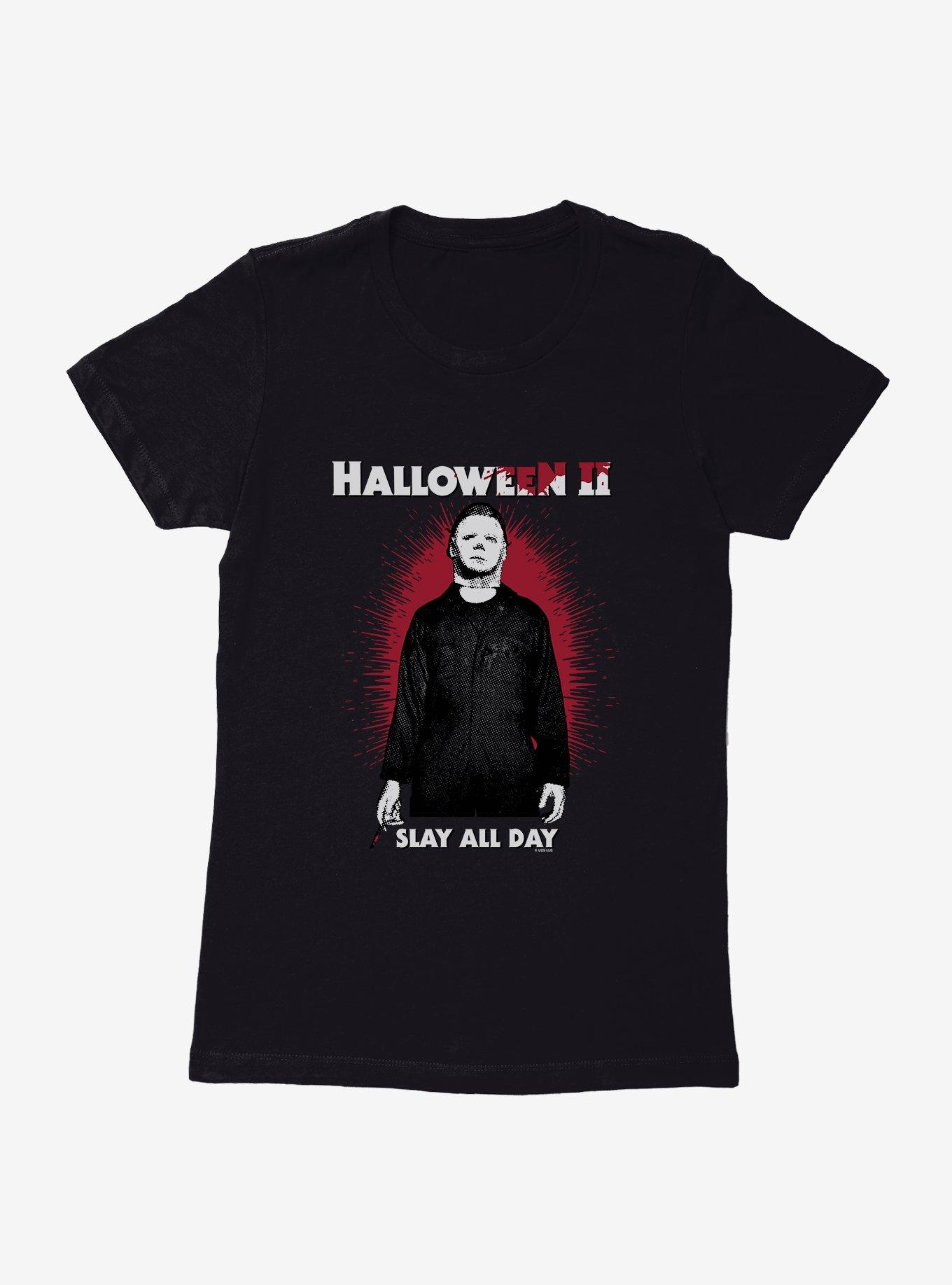 Halloween II Bloody Slay All Day  Womens T-Shirt, , hi-res