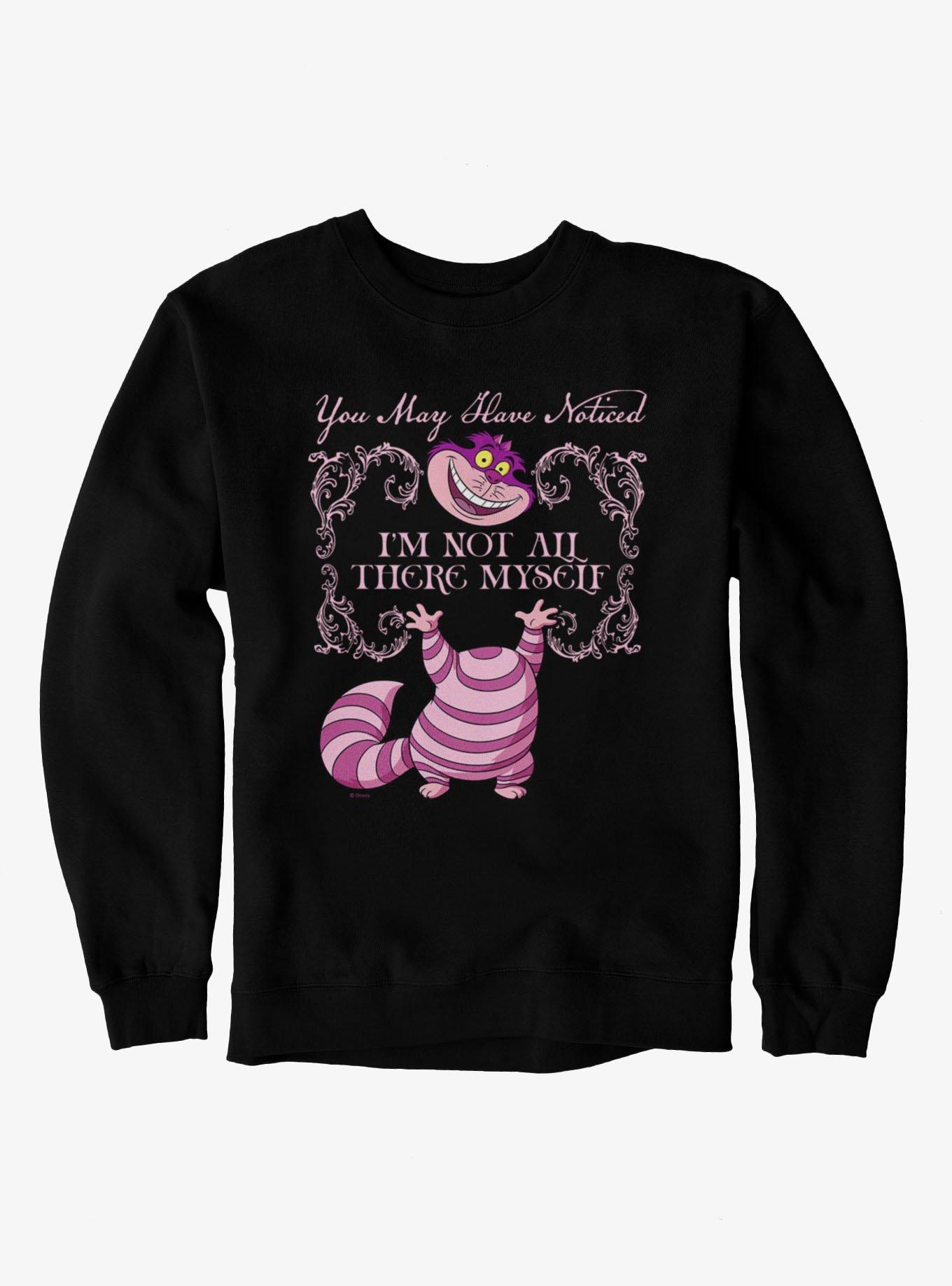 Disney Alice In Wonderland Cheshire Cat Is Not All Here Sweatshirt, , hi-res