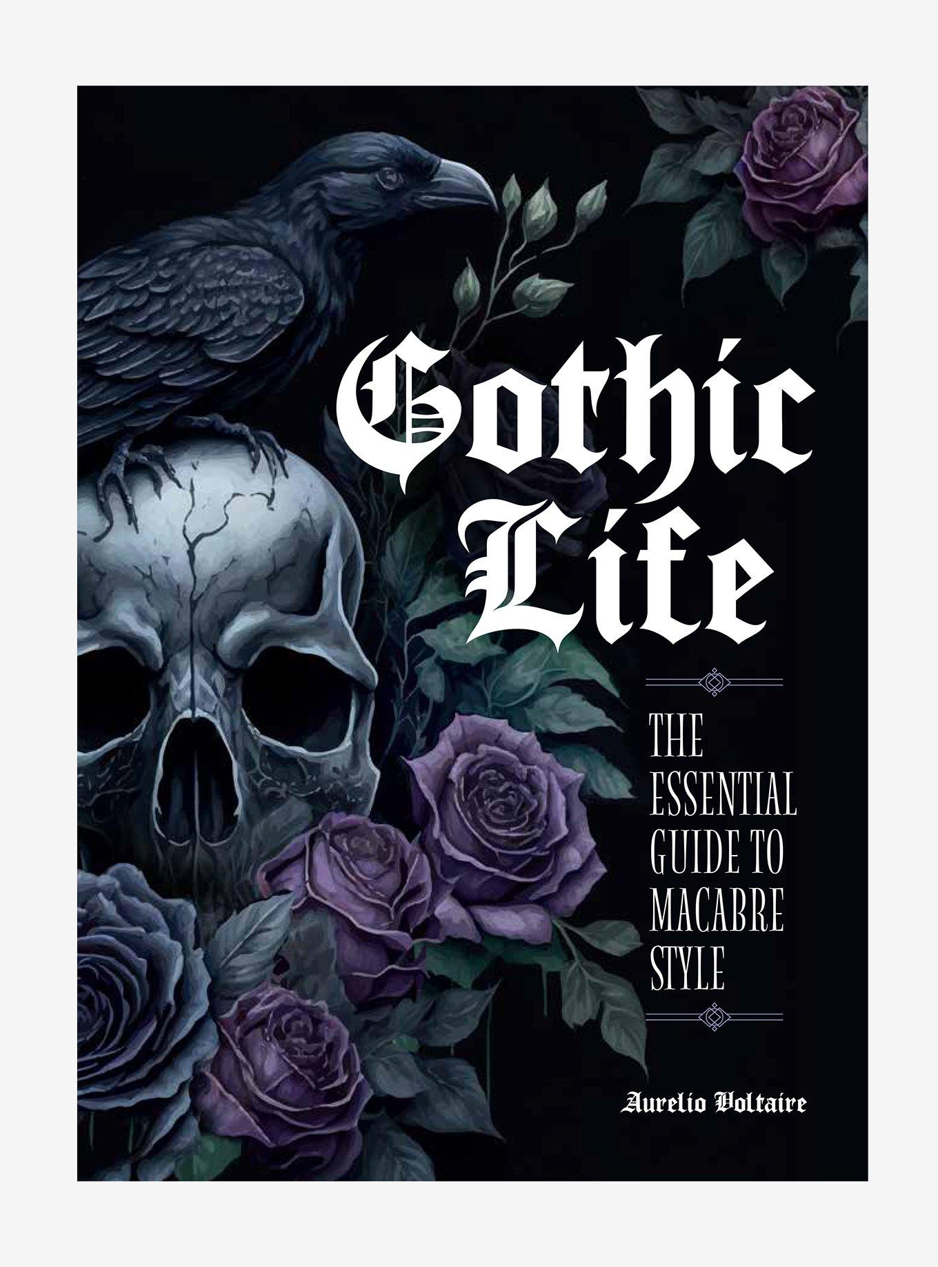 Gothic Life: The Essential Guide To Macabre Style Book, , hi-res