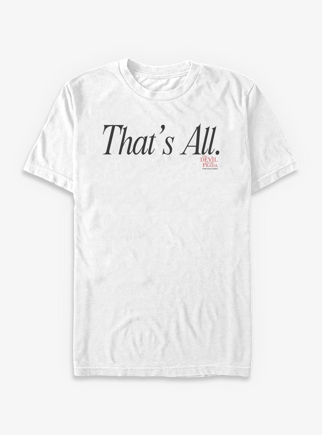 The Devil Wears Prada That's All T-Shirt, , hi-res