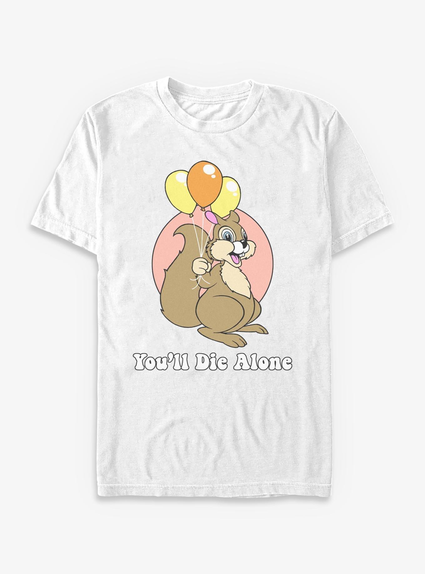 Chipmunk You'll Die Alone T-Shirt, WHITE, hi-res