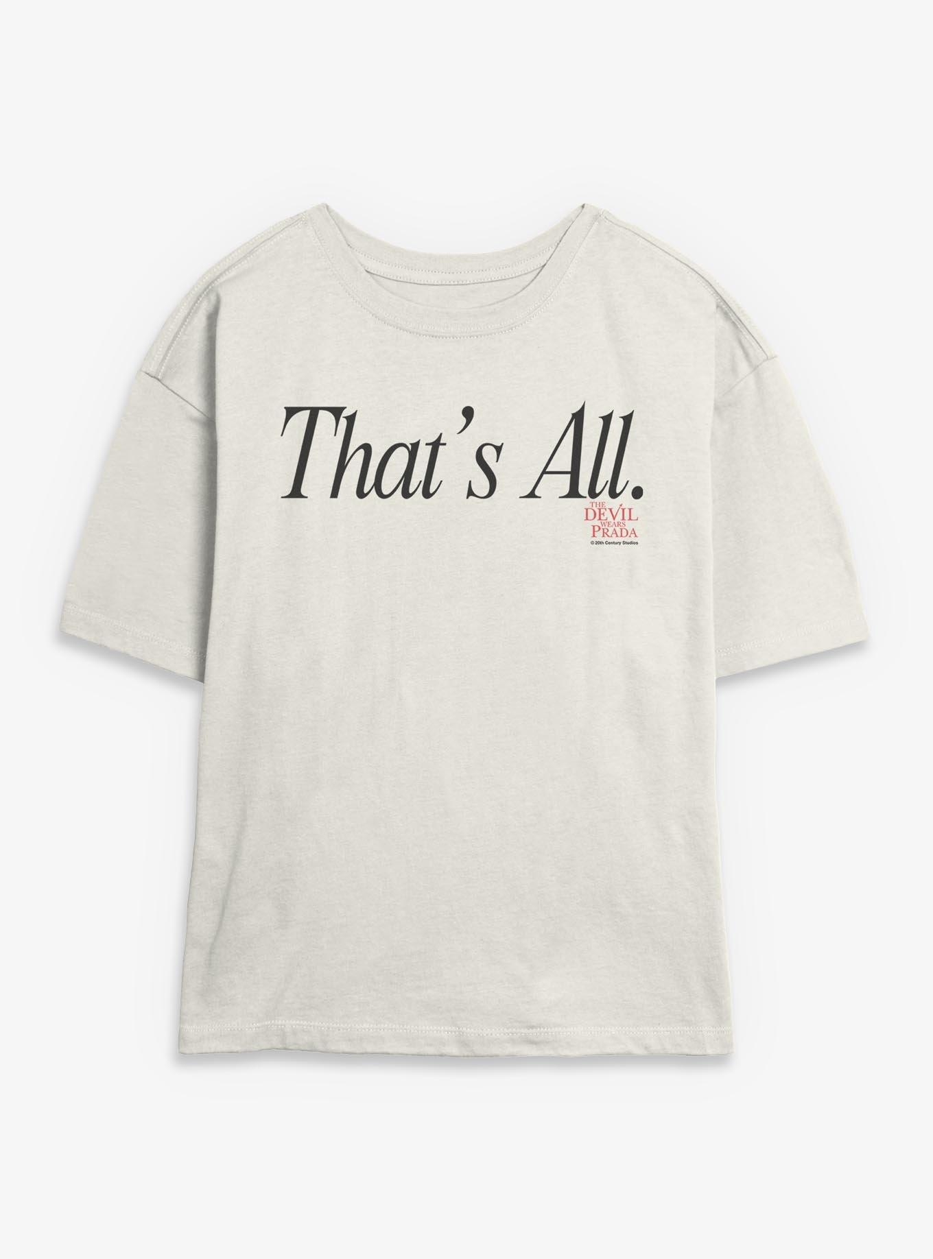 The Devil Wears Prada That's All Womens Skimmer T-Shirt - BEIGETAN