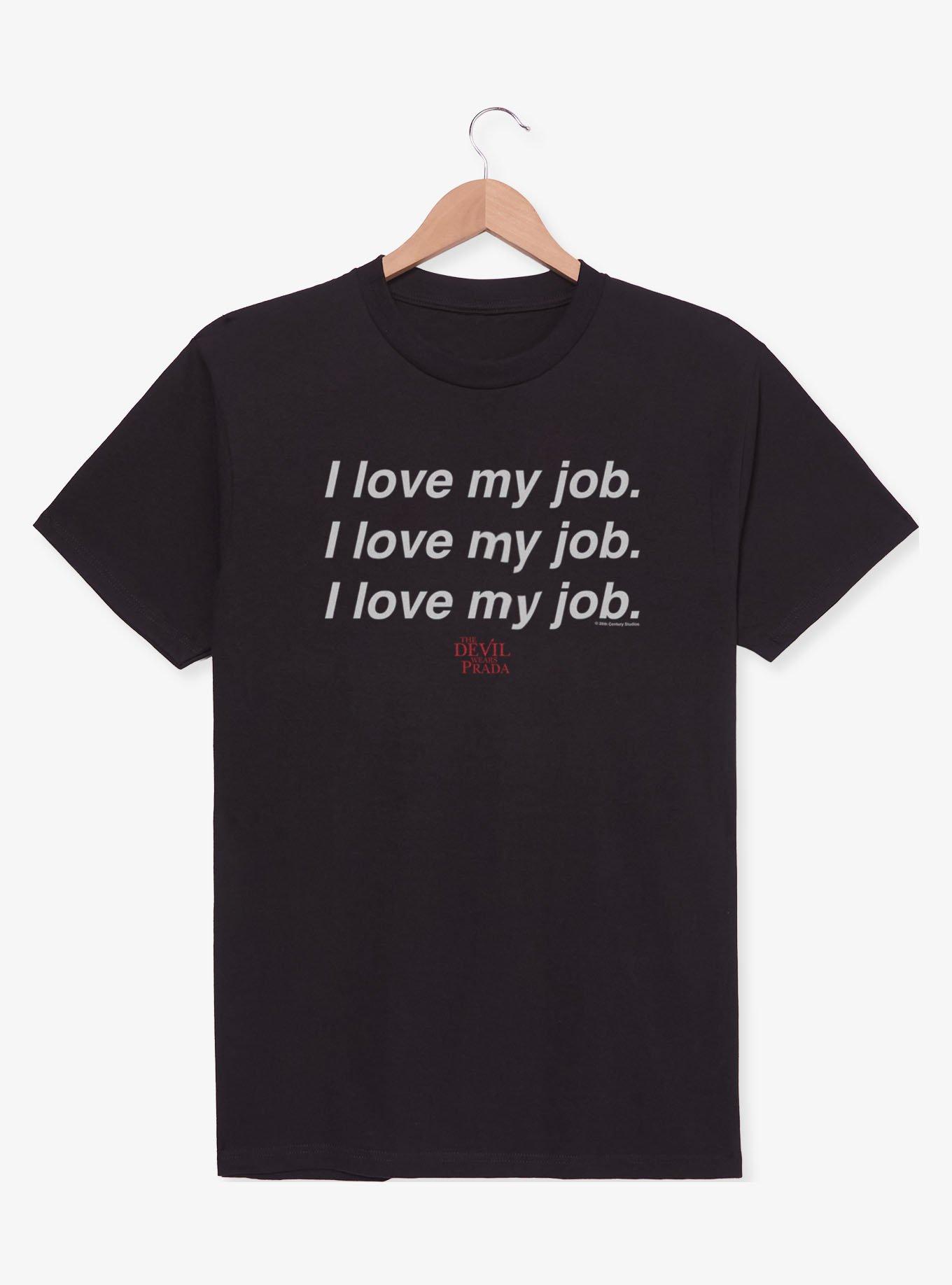 The Devil Wears Prada I Love My Job T-Shirt, , hi-res