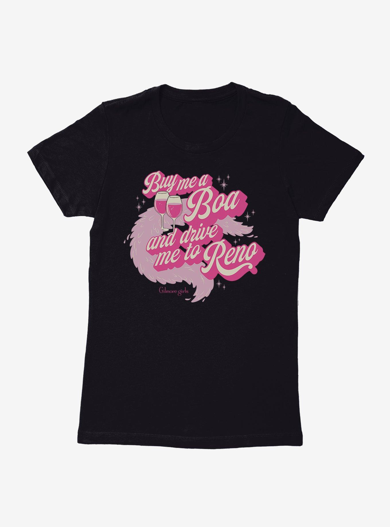 Gilmore Girls Buy Me A Boa And Drive Me To Reno Womens T-Shirt, , hi-res
