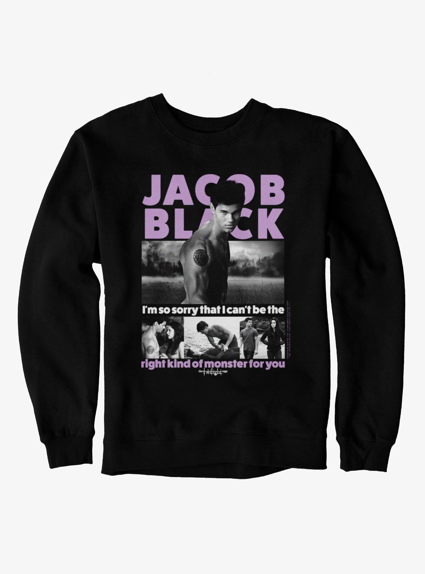 Twilight Jacob Black The Right Monster For You Sweatshirt, , hi-res