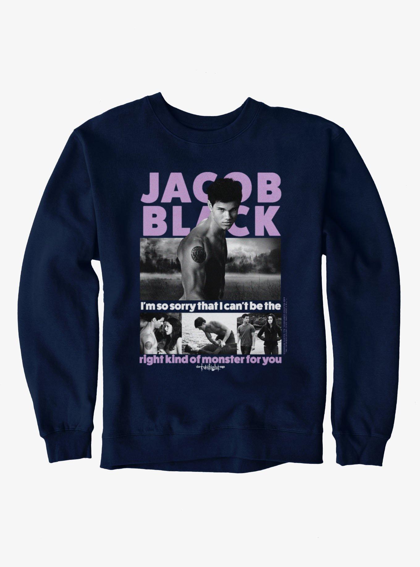 Twilight Jacob Black The Right Monster For You Sweatshirt, , hi-res