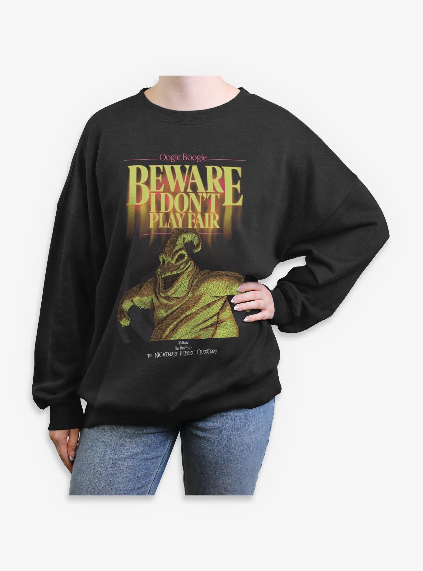 Disney The Nightmare Before Christmas Oogie Boogie Beware I Don't Play Fair Womens Oversized Sweatshirt, , hi-res