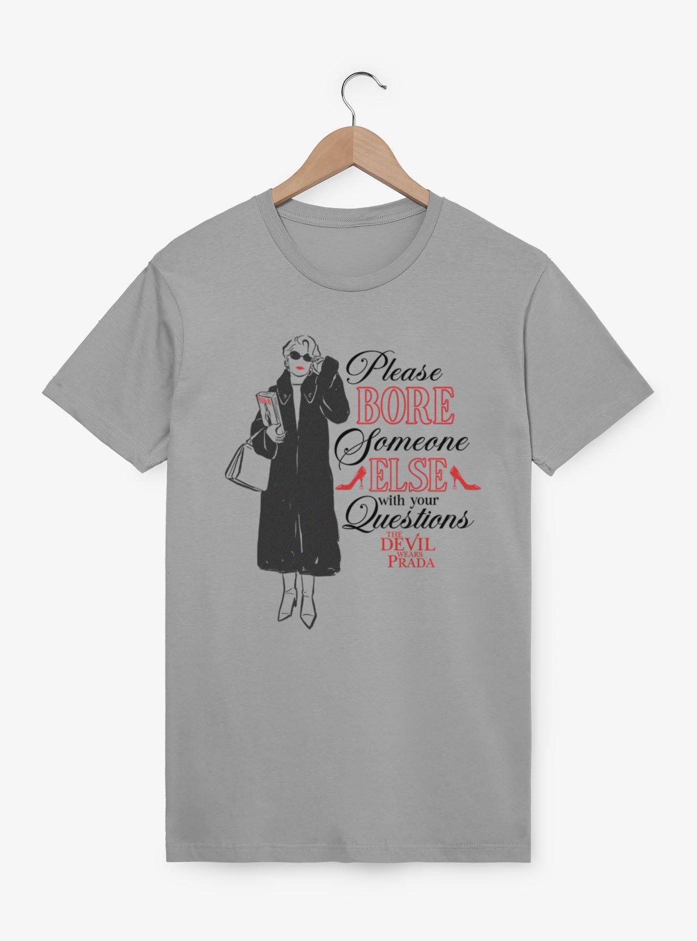 The Devil Wears Prada Miranda Bore Someone Else Please T-Shirt, , hi-res