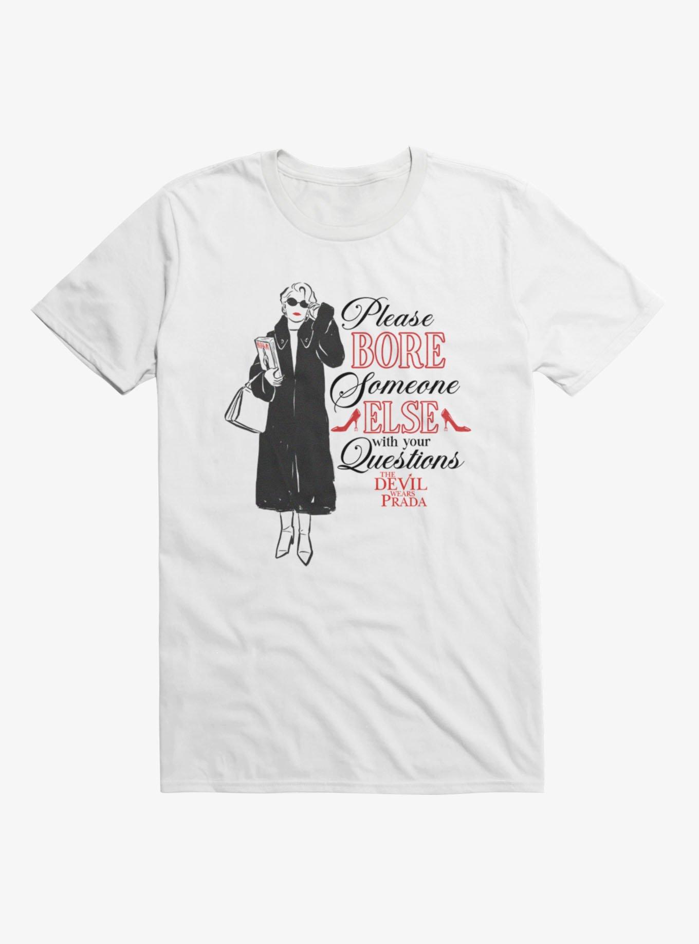 The Devil Wears Prada Miranda Please Bore Someone Else T-Shirt, , hi-res