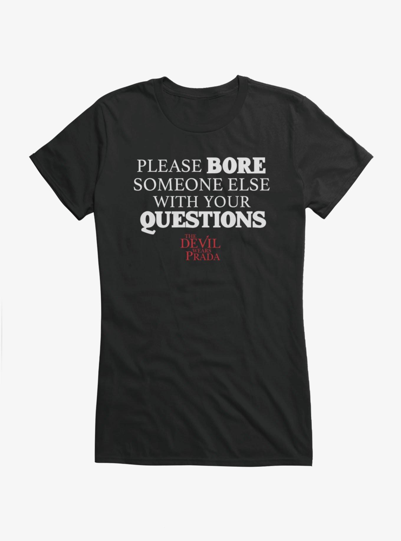 The Devil Wears Prada Please Bore Someone Else Quote Girls T-Shirt, , hi-res