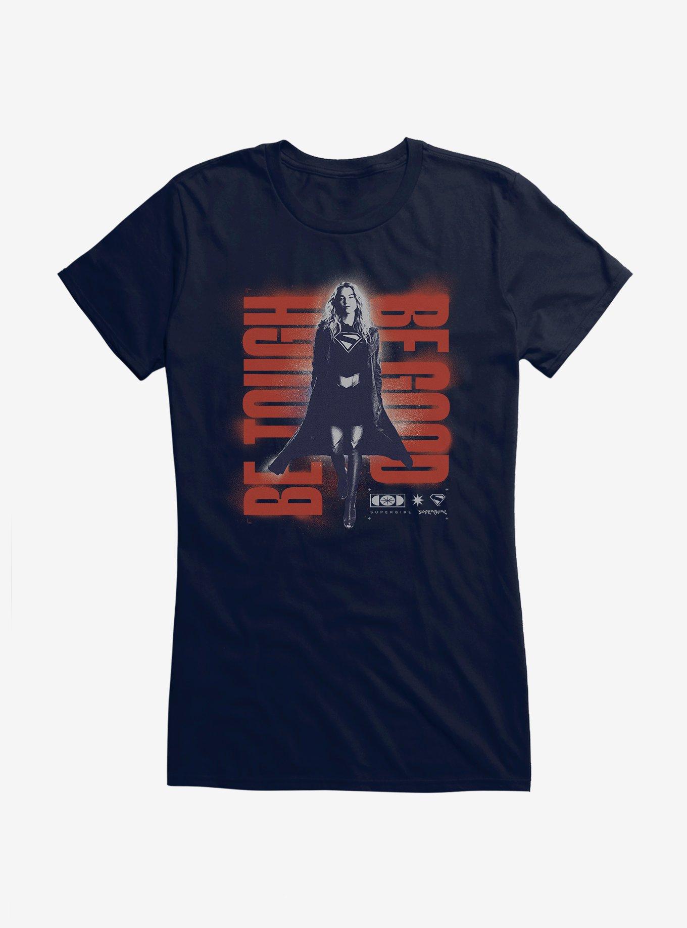 Supergirl Be Tough Be Good Girls T-Shirt