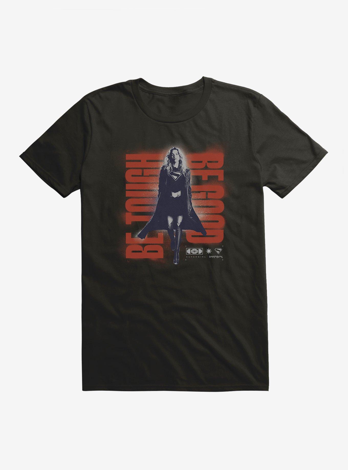 Supergirl Be Tough Be Good T-Shirt, , hi-res