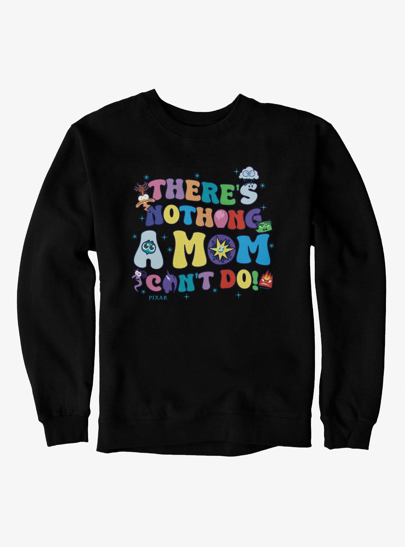 Disney Pixar Inside Out 2 Emotions Nothing Mom Cannot Do Sweatshirt, , hi-res