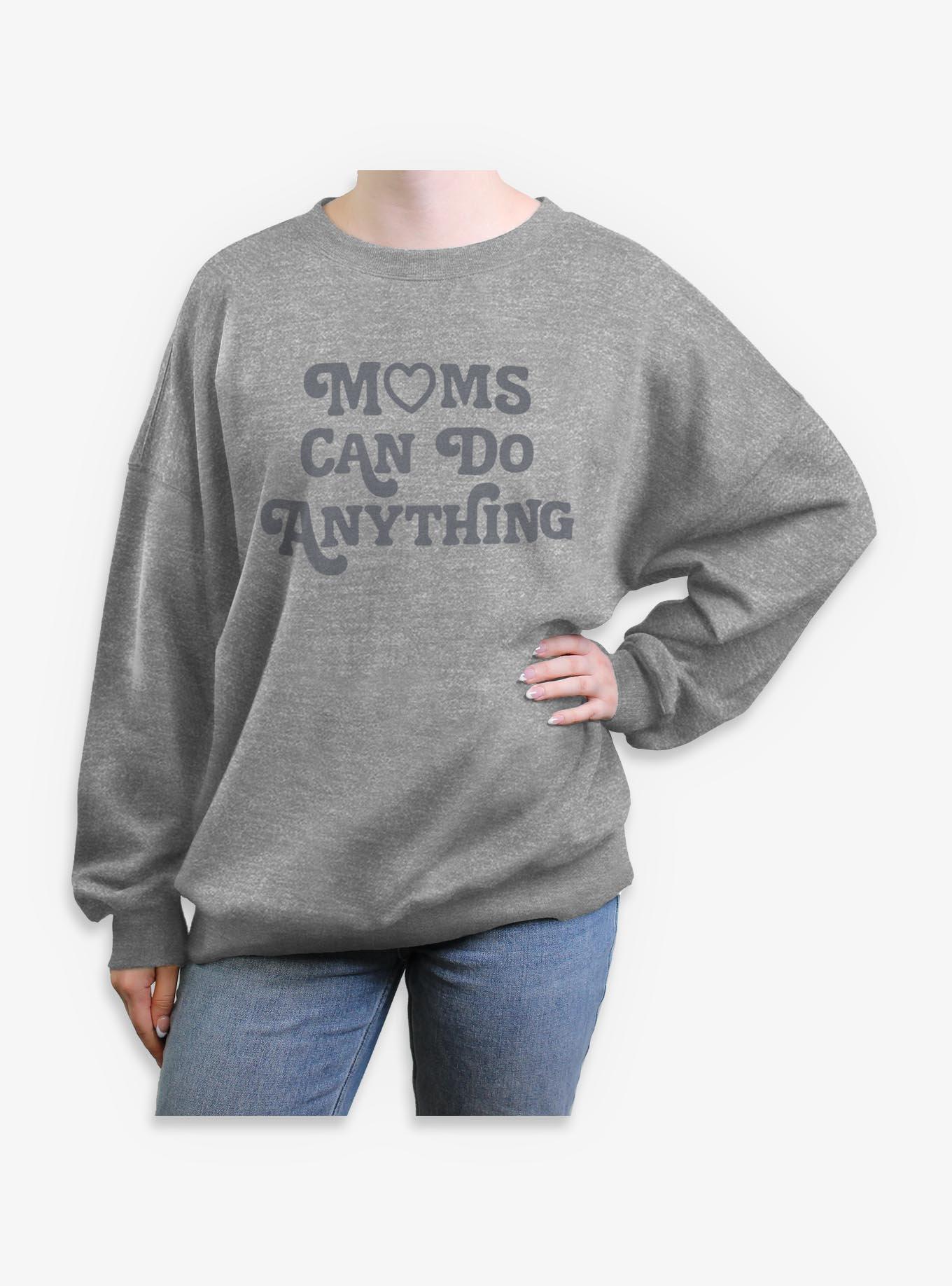 Moms Can Do Anything Girls Oversized Sweatshirt, , hi-res