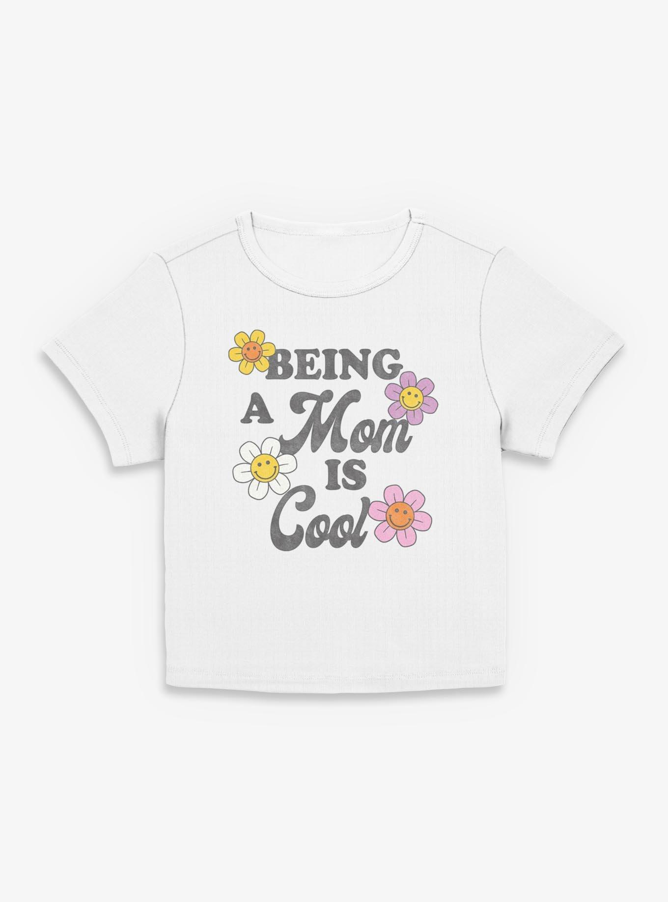 Being A Mom Is Cool Smiley Flowers Girls Baby T-Shirt, , hi-res