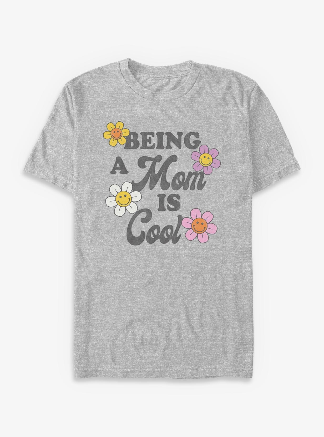 Being A Mom Is Cool Smiley Flowers T-Shirt, , hi-res