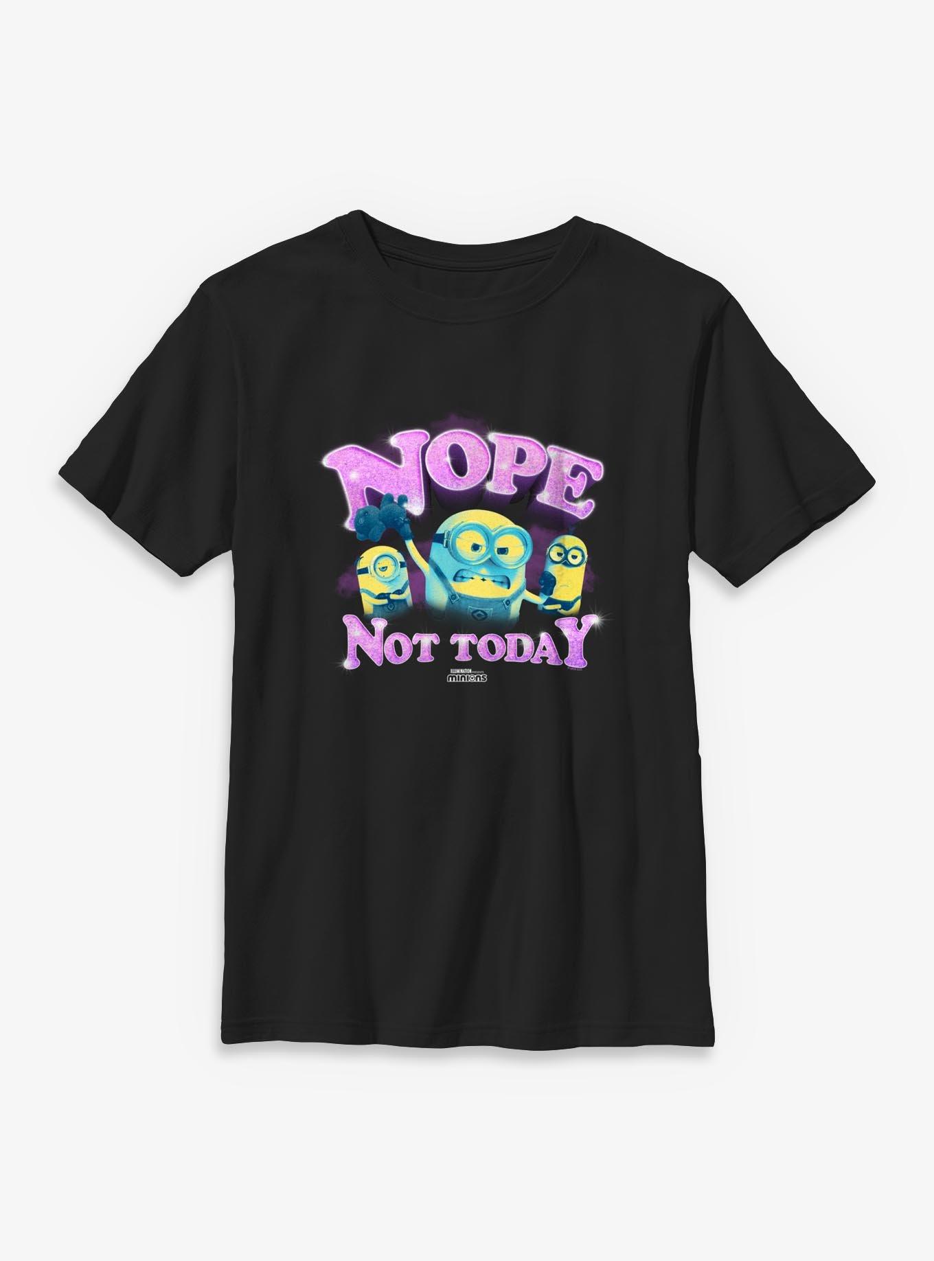 Minions Nope Not Today Youth T-Shirt