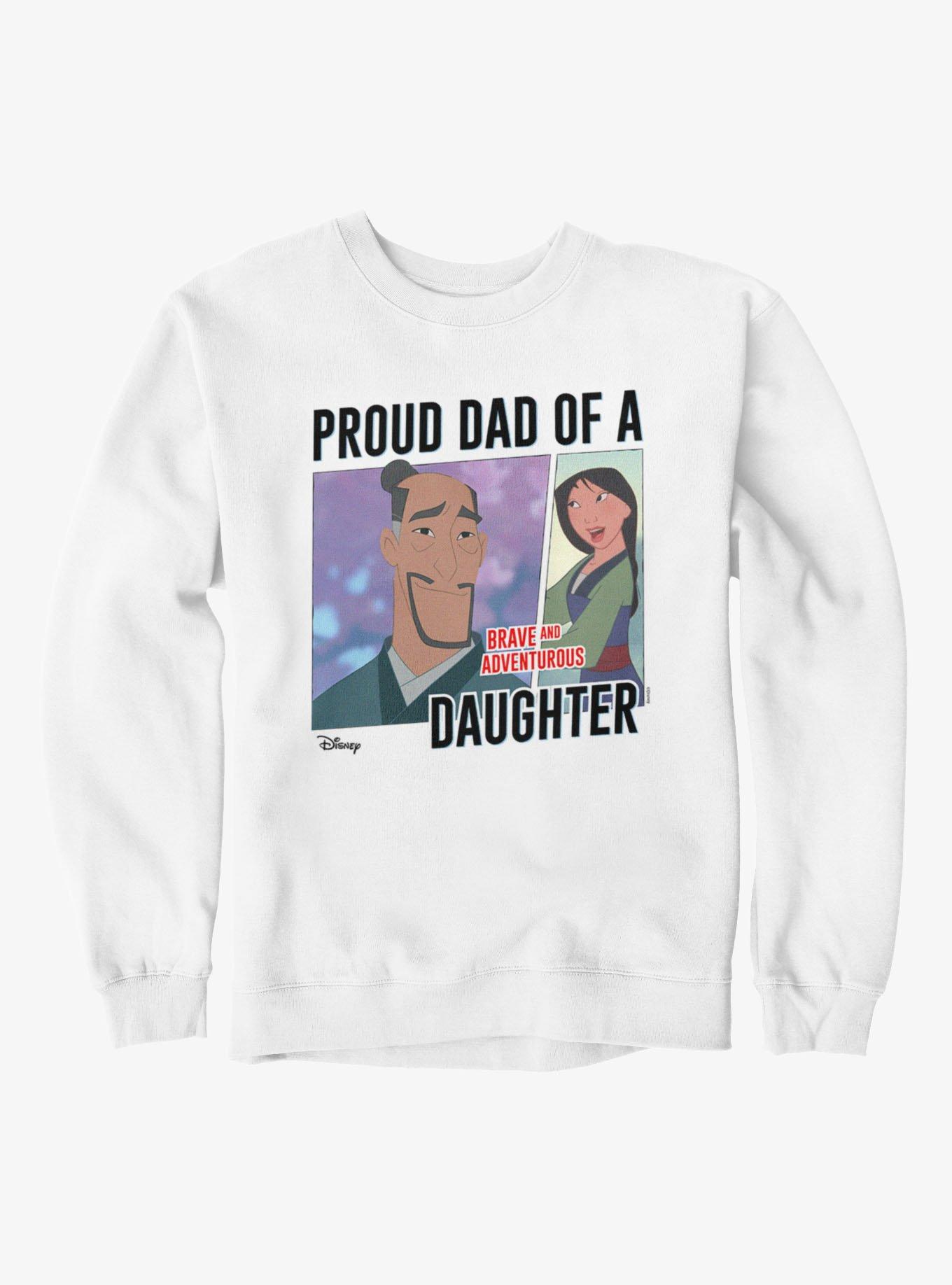 Disney Mulan Proud Dad Of A Brave And Adventurous Daughter Sweatshirt, , hi-res
