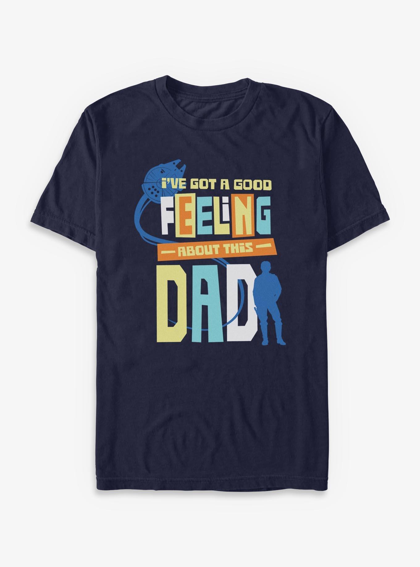Star Wars Good Feeling About This Dad T-Shirt, , hi-res