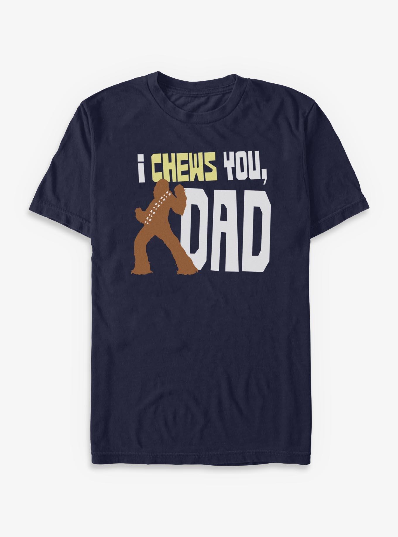 Star Wars I Chews You Dad T-Shirt, , hi-res