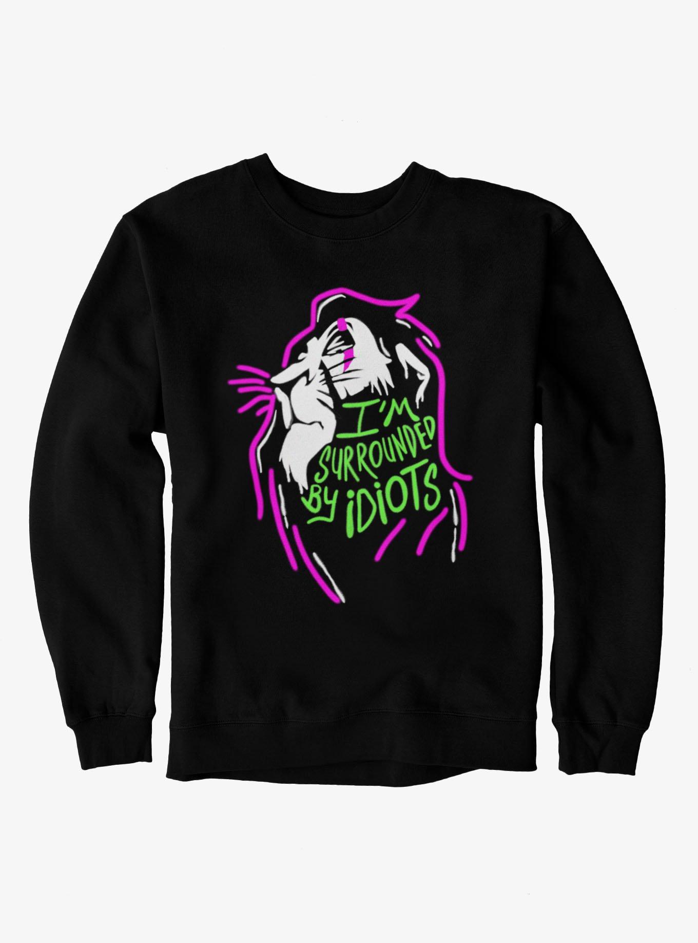 Disney The Lion King I'm Surrounded By Idiots Scar Sweatshirt, , hi-res