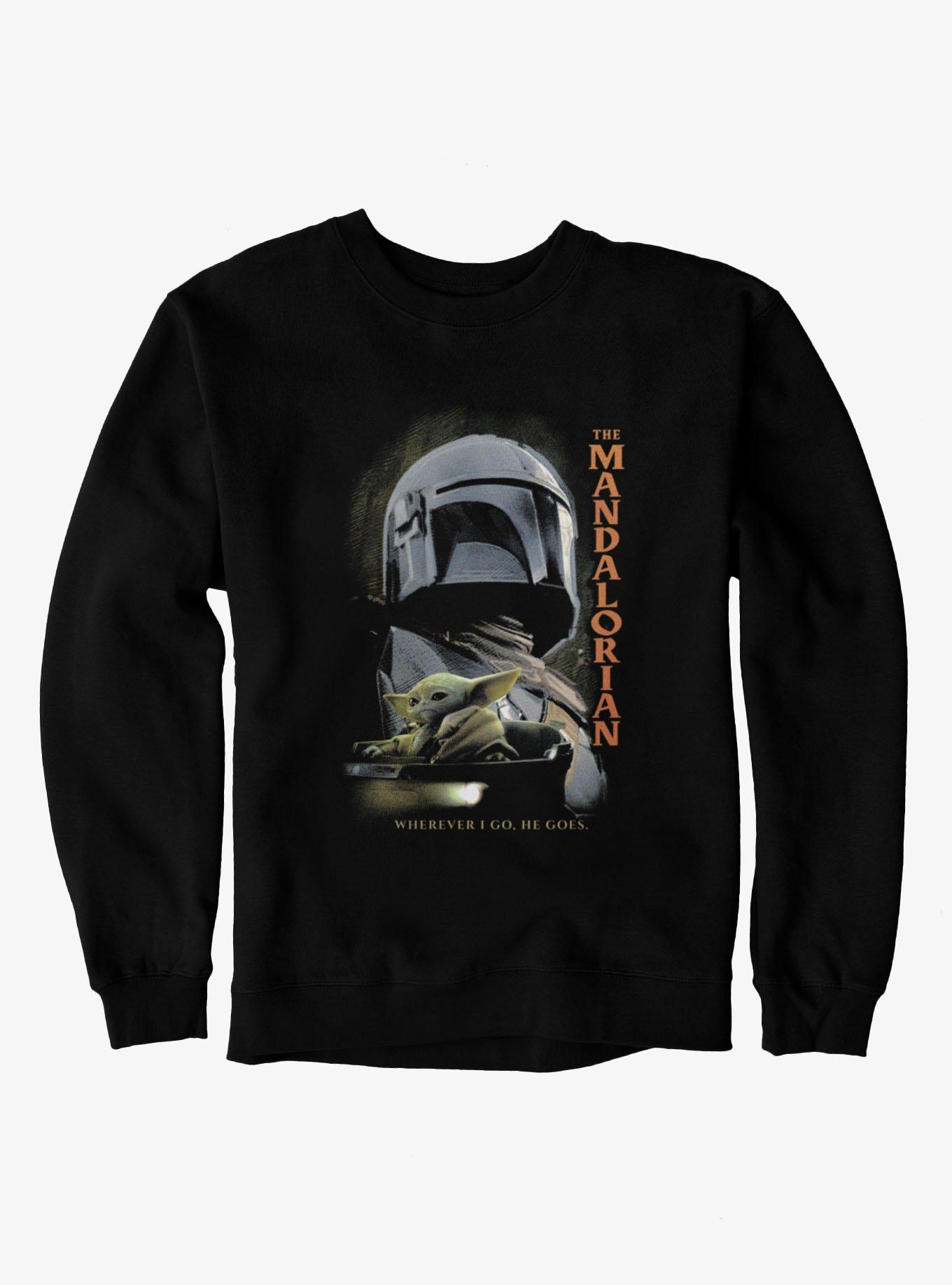 Star Wars The Mandalorian Wherever I Go Sweatshirt