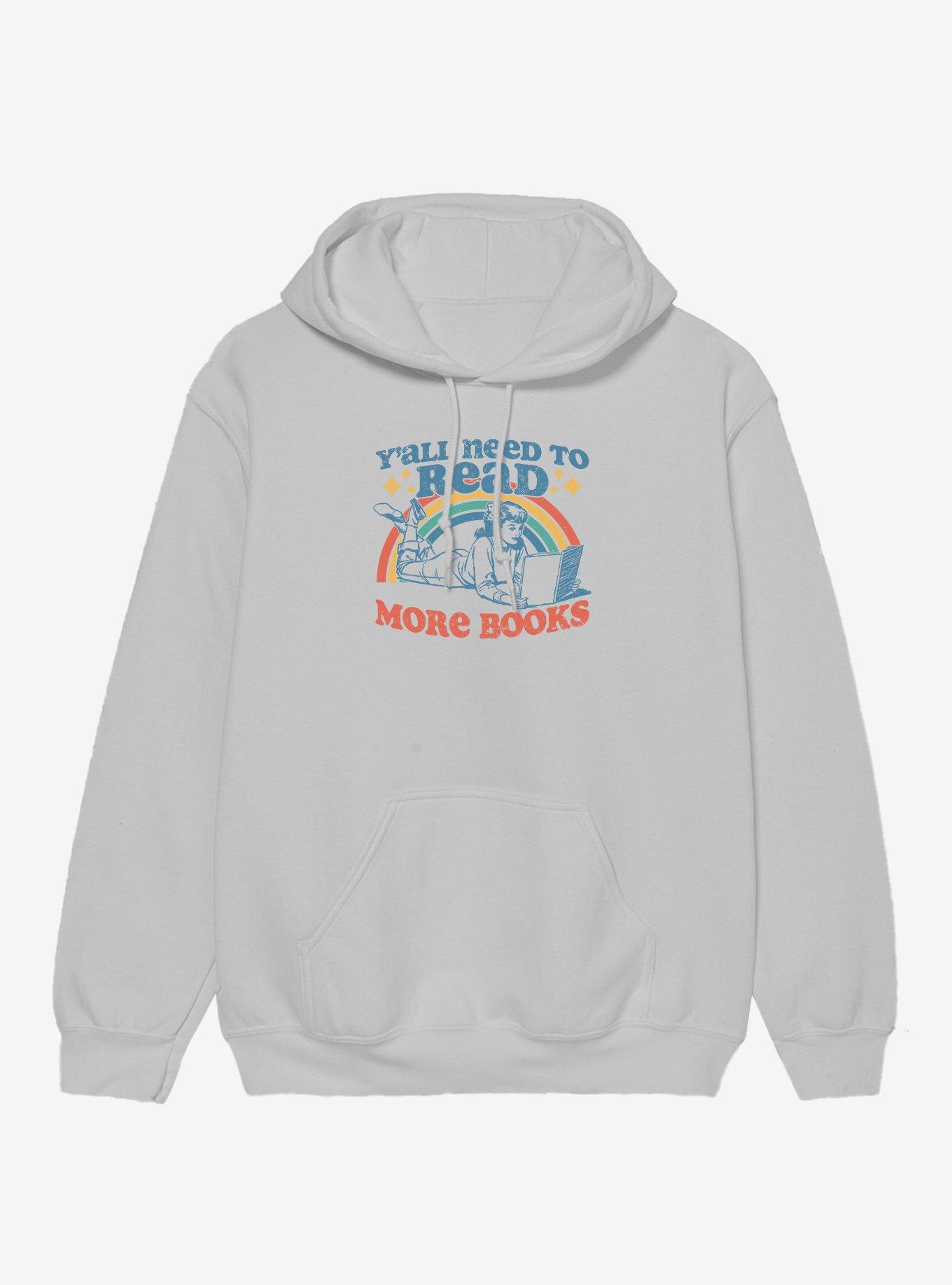 Y'All Need To Read More Books Hoodie, , hi-res