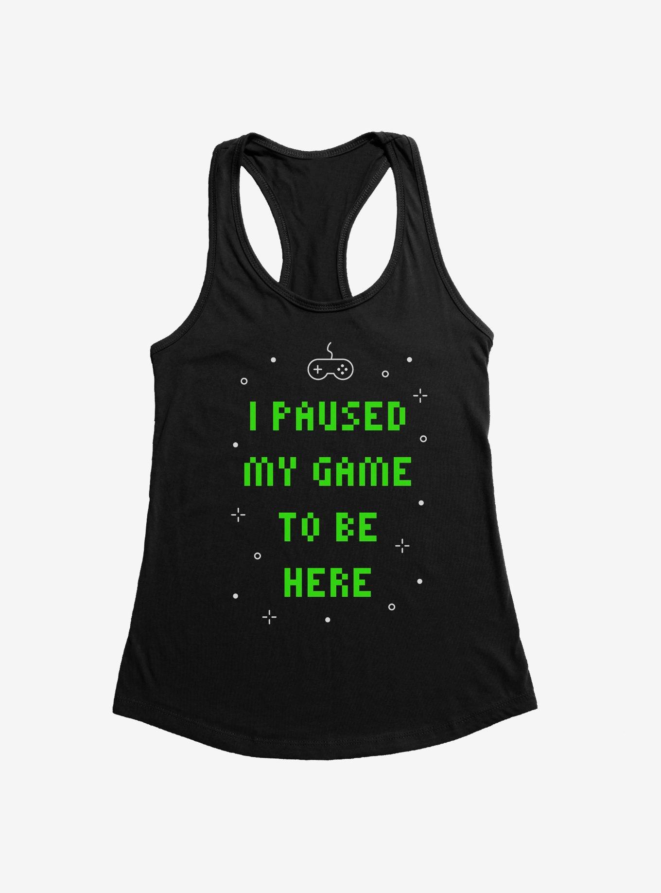 I Paused My Game To Be Here Girls Tank, , hi-res